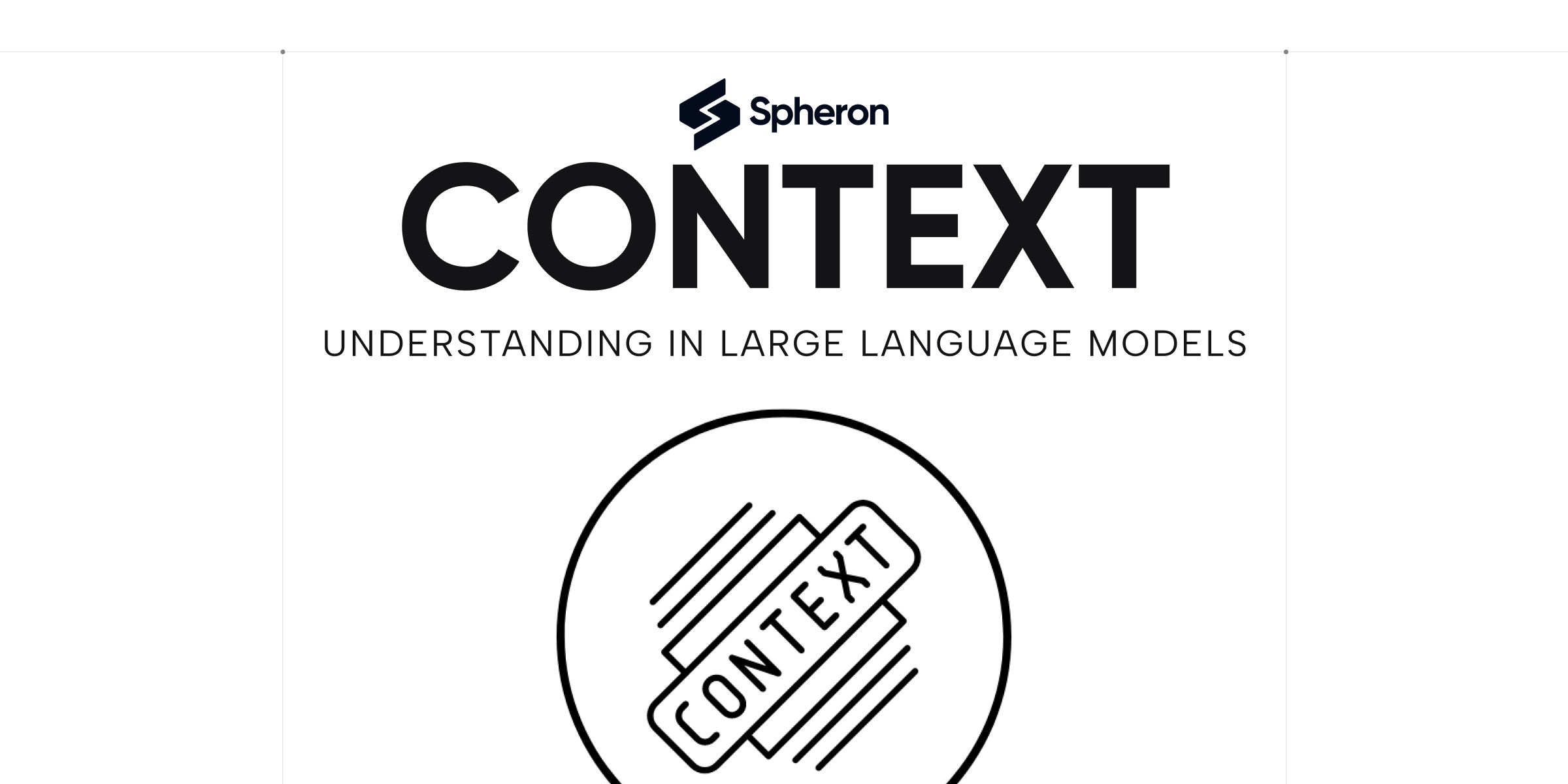 Understanding Context in Large Language Models