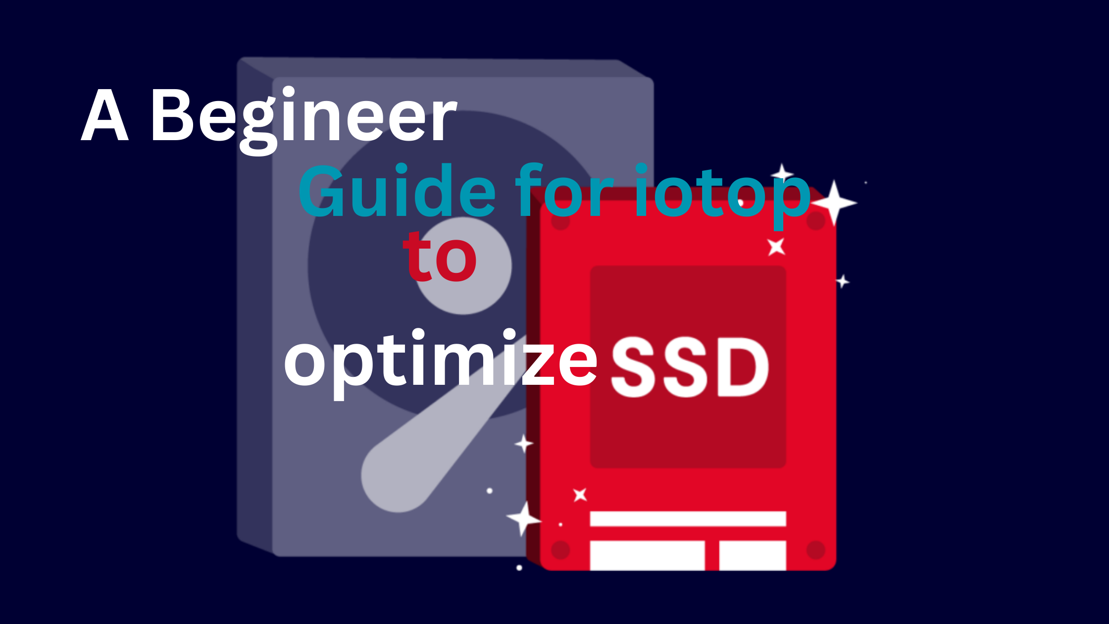 A Beginner guide for "iotop" to processes on your Hard Disks