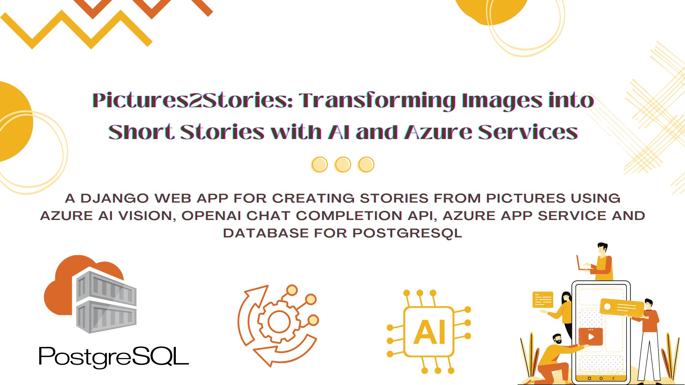 Pictures2Stories: Transforming Images into Short Stories with AI and Azure Services