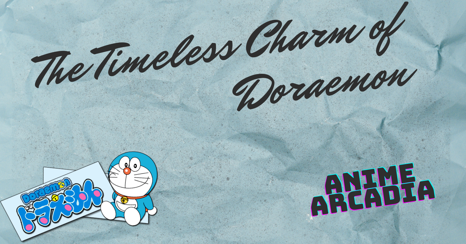 The Timeless Charm of Doraemon