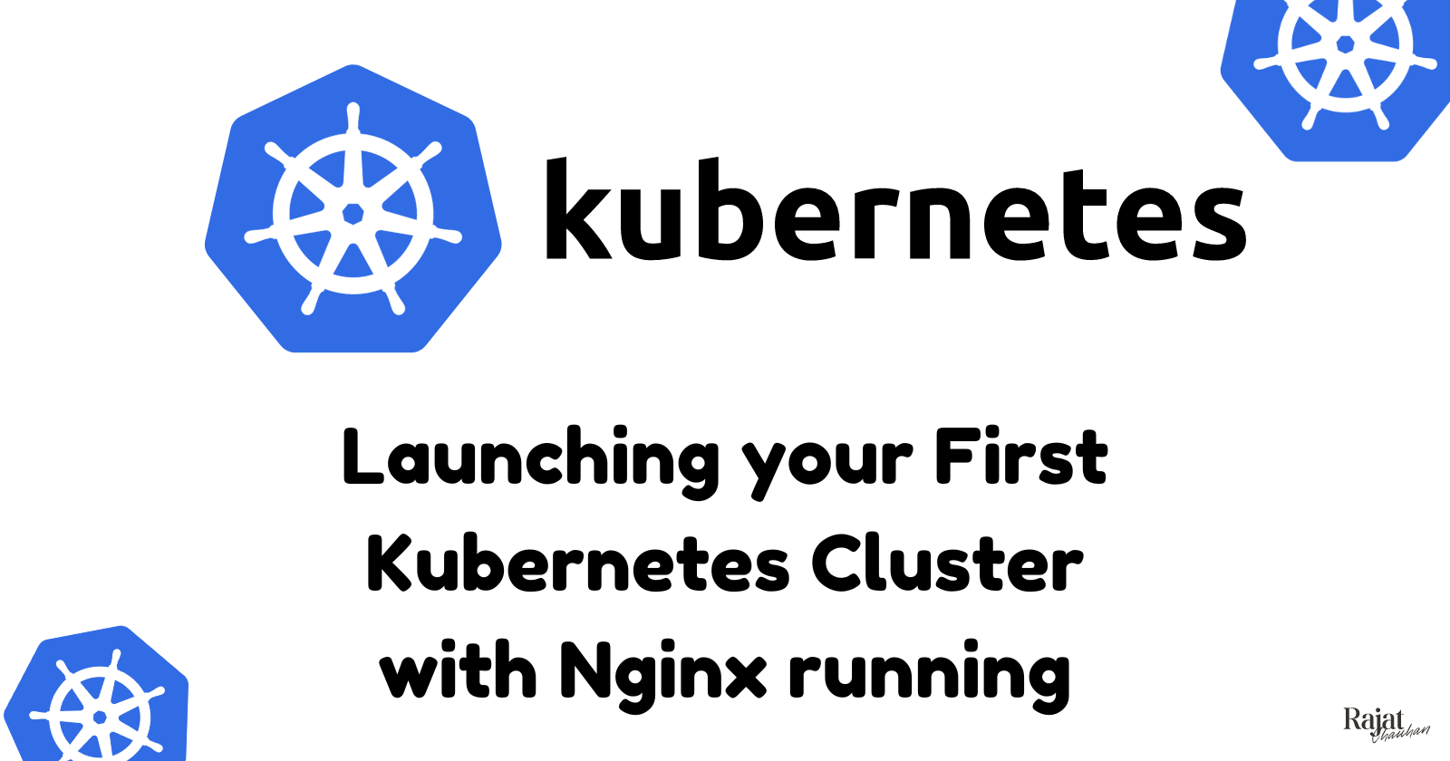 Launching your First Kubernetes Cluster with Nginx running