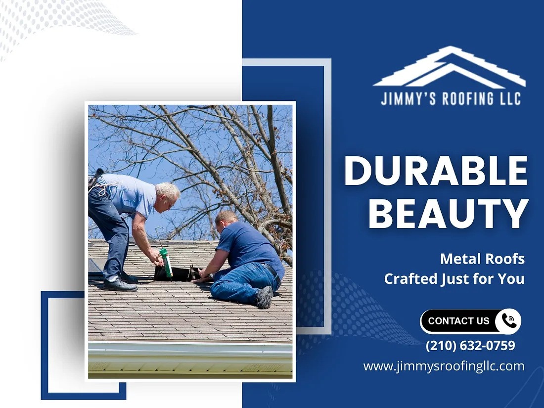 Premium Metal Roofing In San Antonio: Jimmy’s Roofing LLC