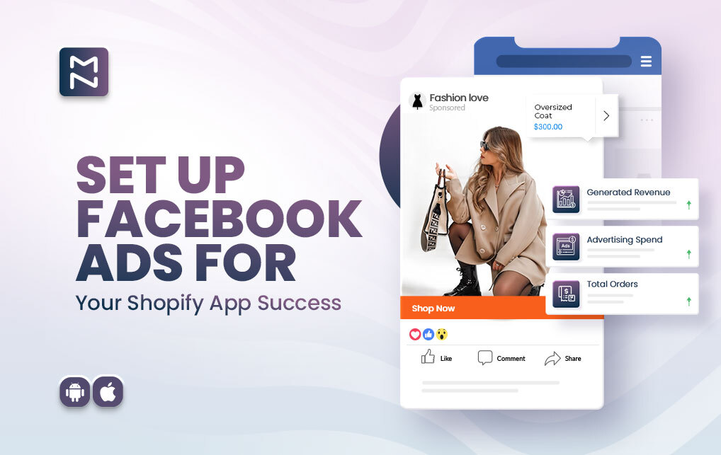 Maximizing Shopify App Engagement with Facebook Retargeting Ads