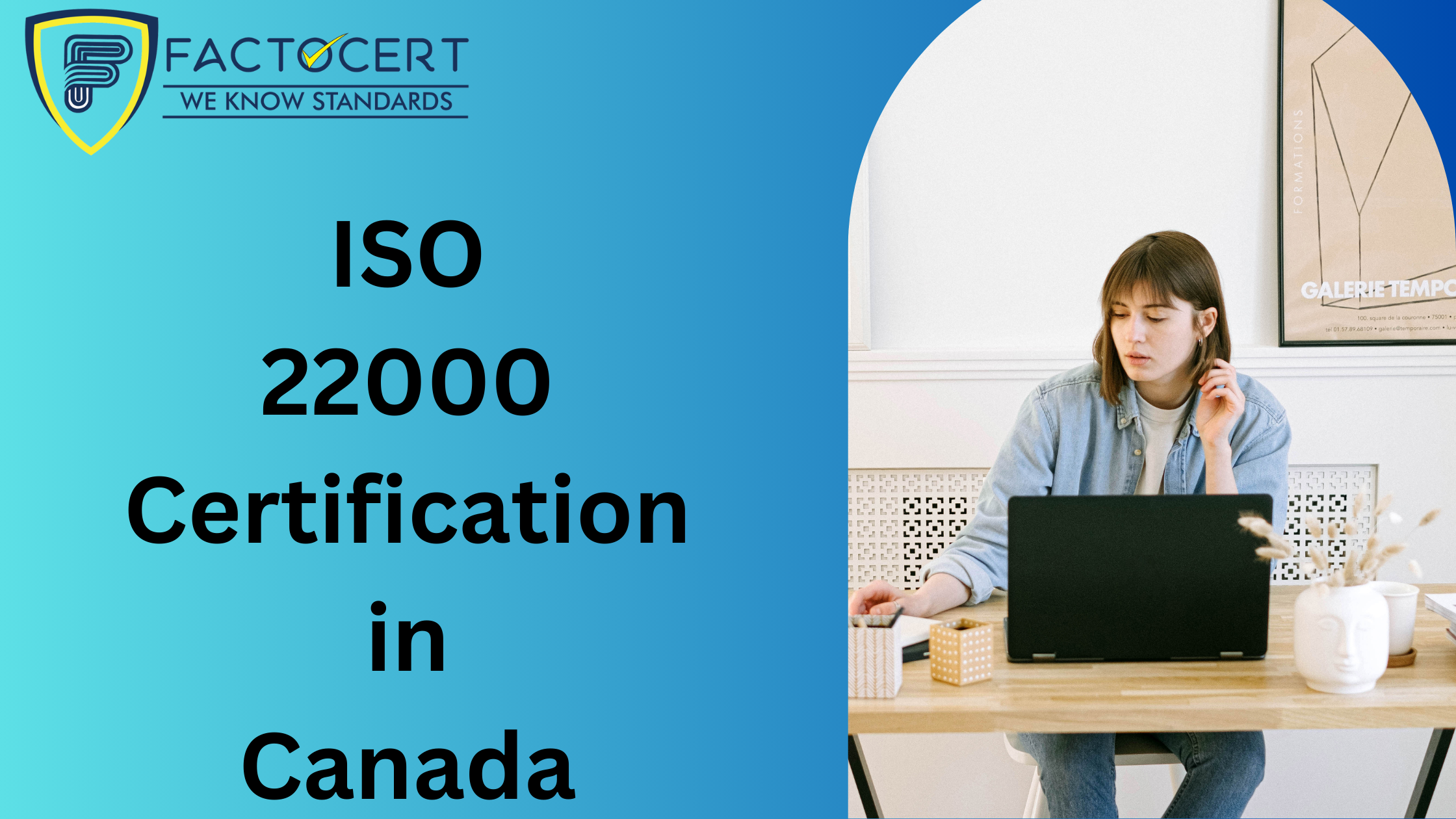 We explain how to obtain ISO 22000 Certification in Canada.
