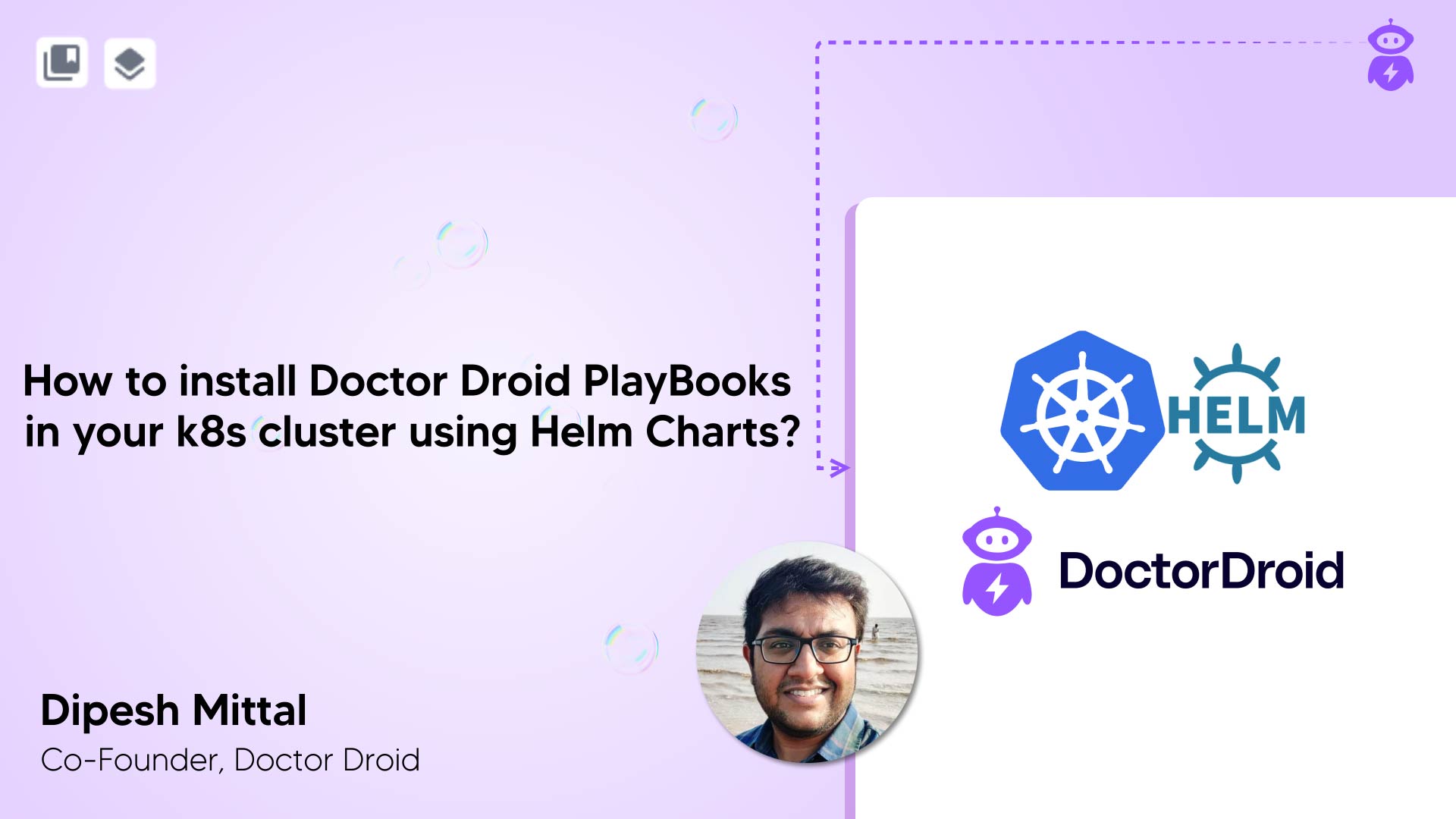 How to Install Doctor Droid PlayBooks in Kubernetes Using Helm Charts