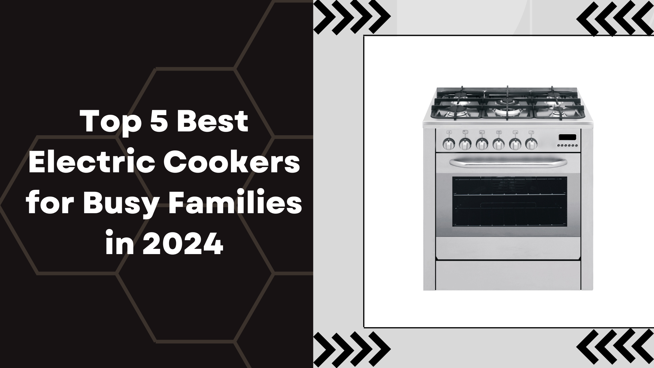 Top 5 Best Electric Cookers for Busy Families in 2024