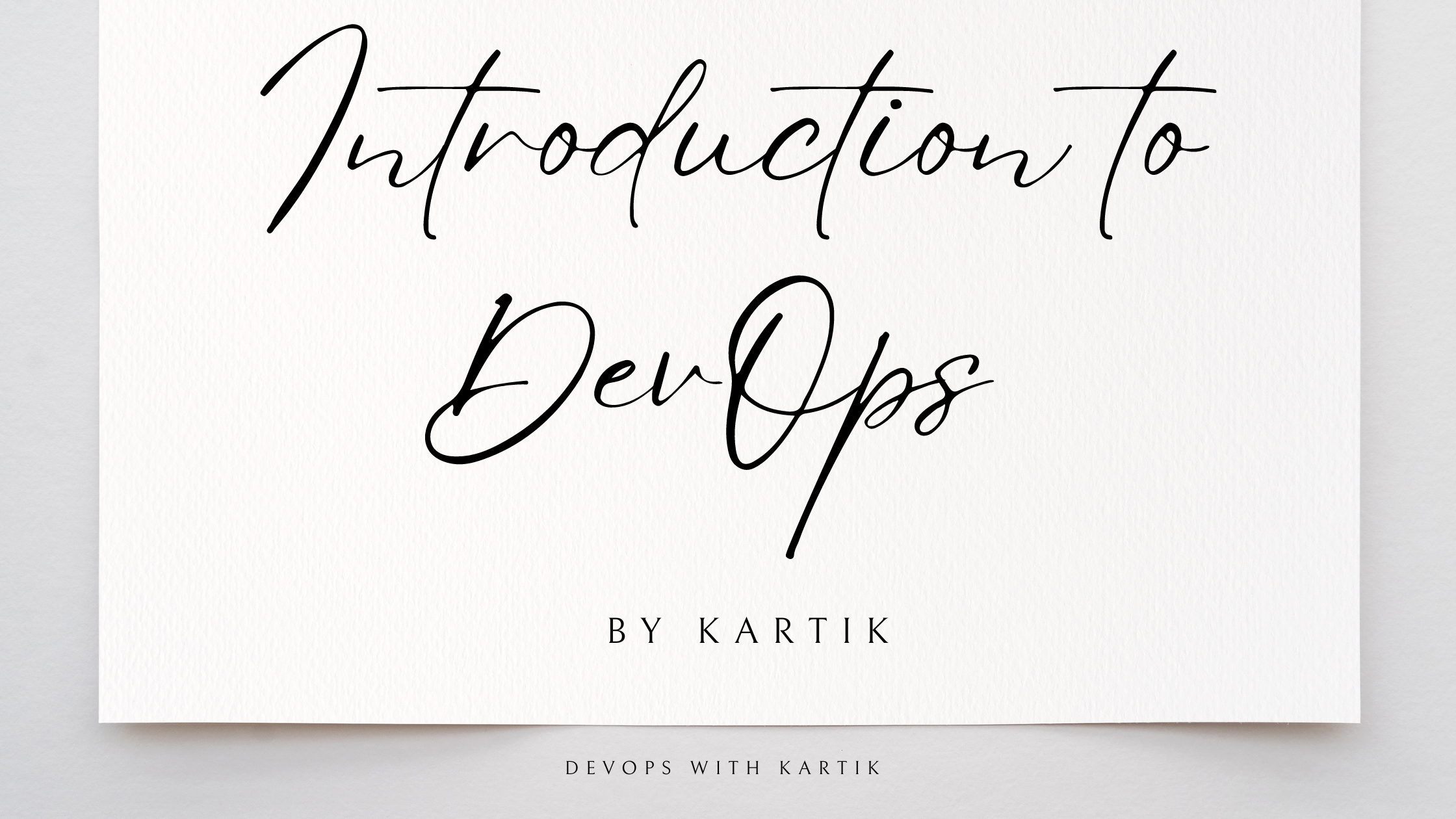 Introduction to DevOps