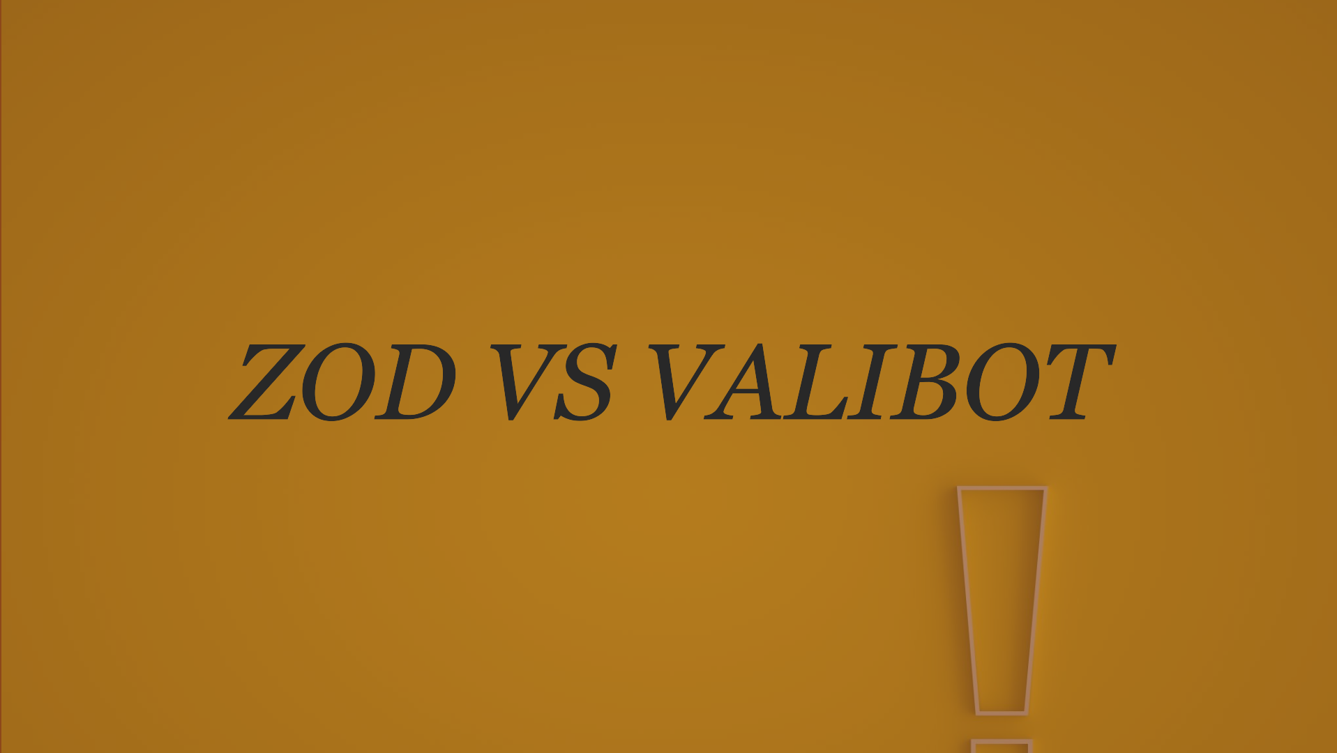 Zod vs. Valibot: Which Validation Library is Right for Your TypeScript Project?