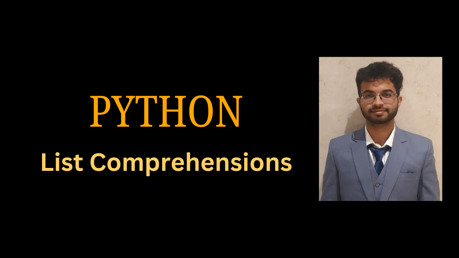 Mastering Python List Comprehensions