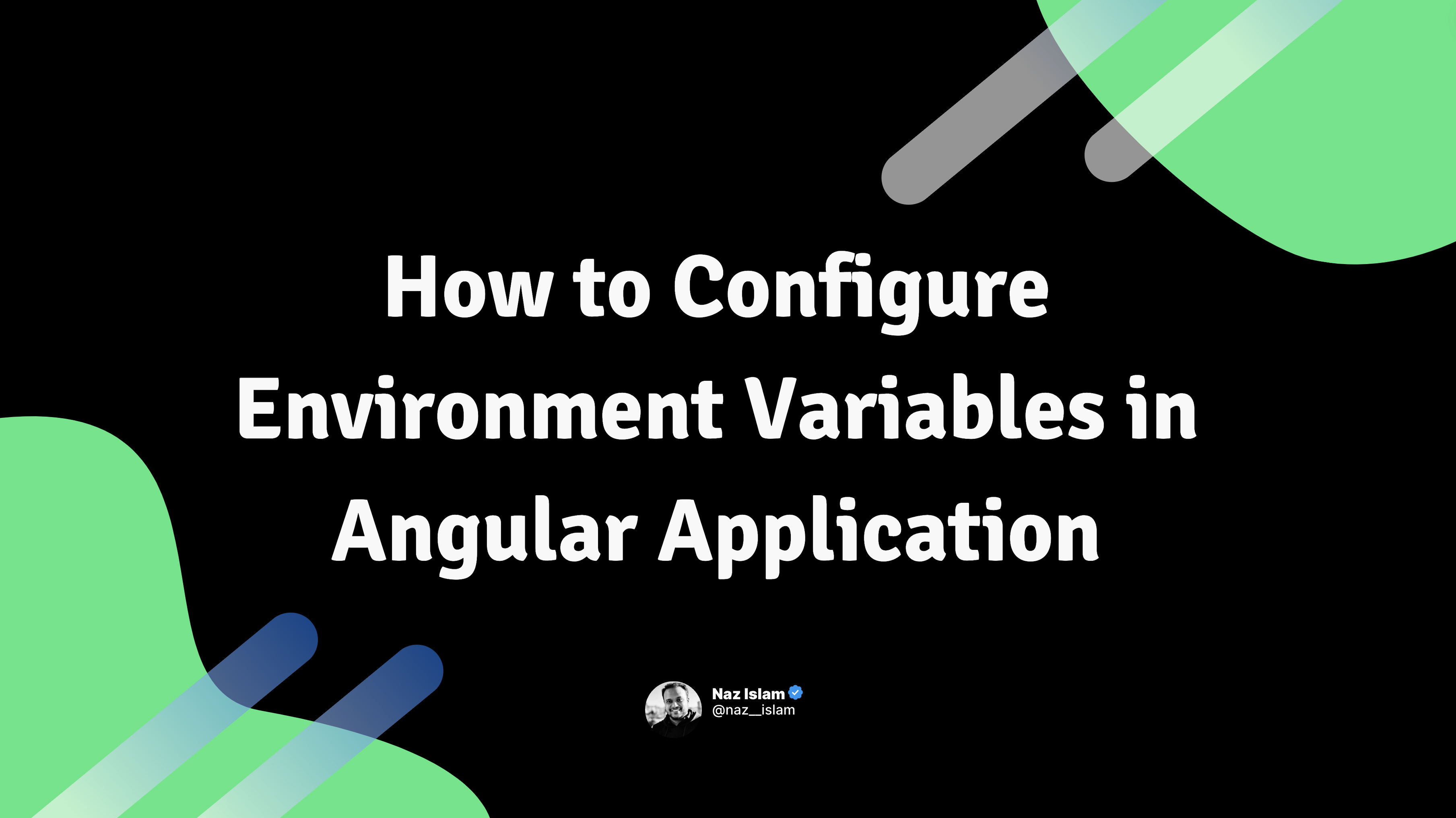 How to Configure Environment Variables in Angular Application