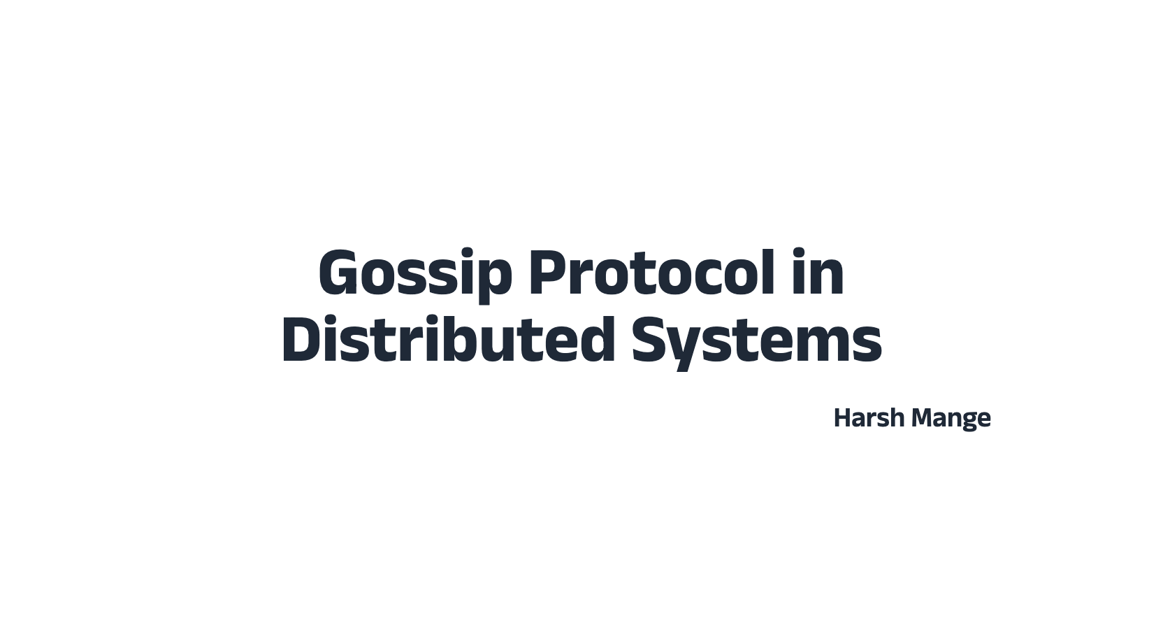 Gossip Protocol in Distributed Systems: Under the Hood of Reliable, Scalable Communication