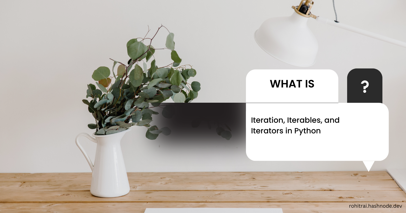 Comprehensive Guide to Iteration ,Iterables, and Iterators in Python