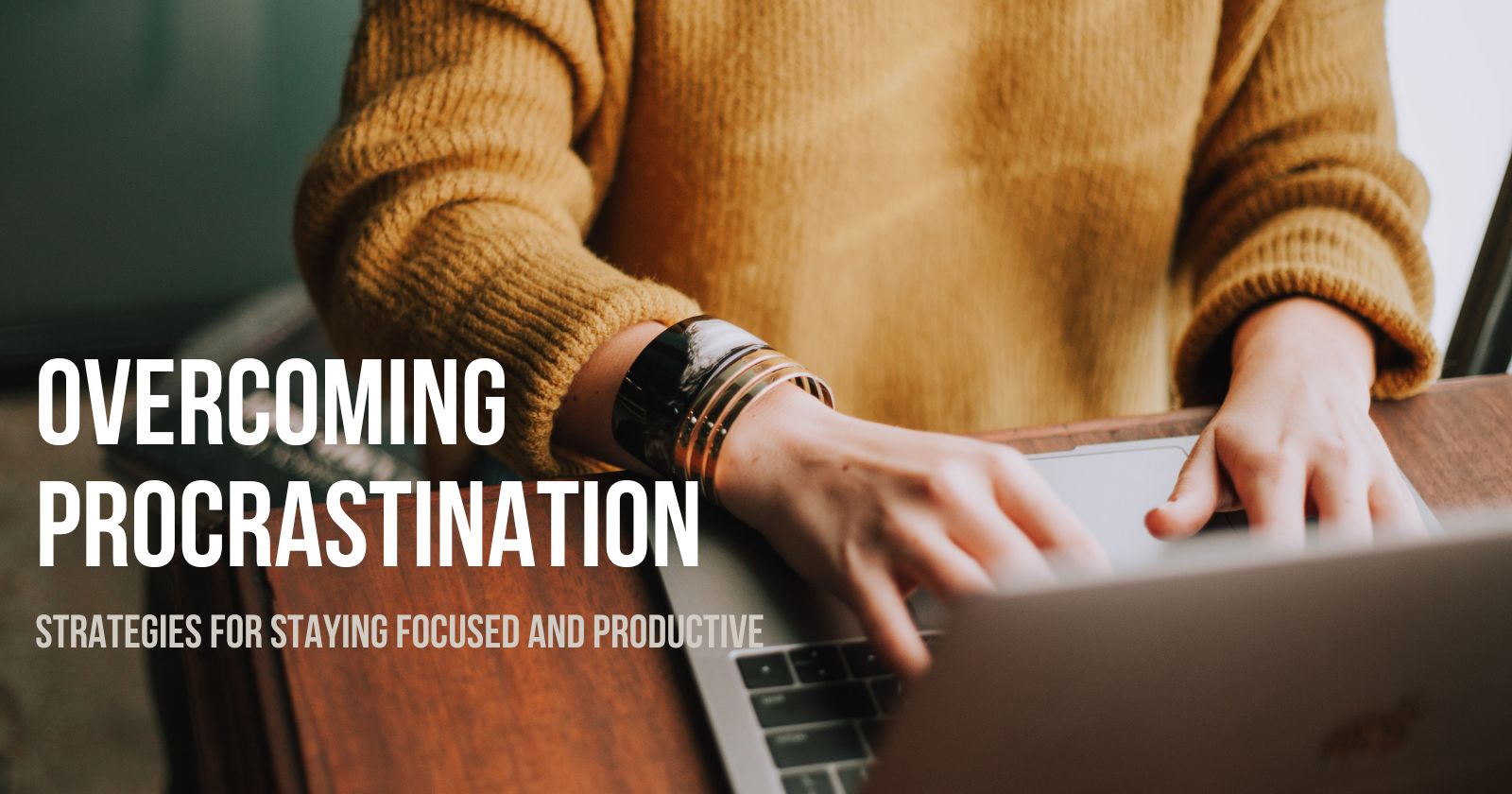 Effective Tips to Beat Procrastination and Boost Productivity