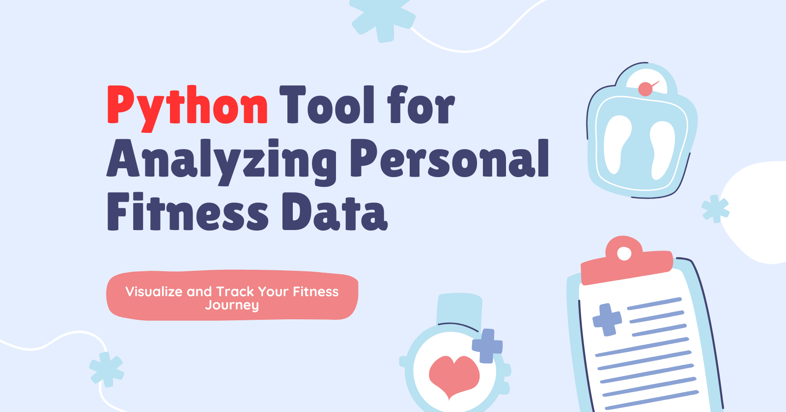 Data Build Tool Python Create a Python Tool for Analyzing Personal Fitness Data