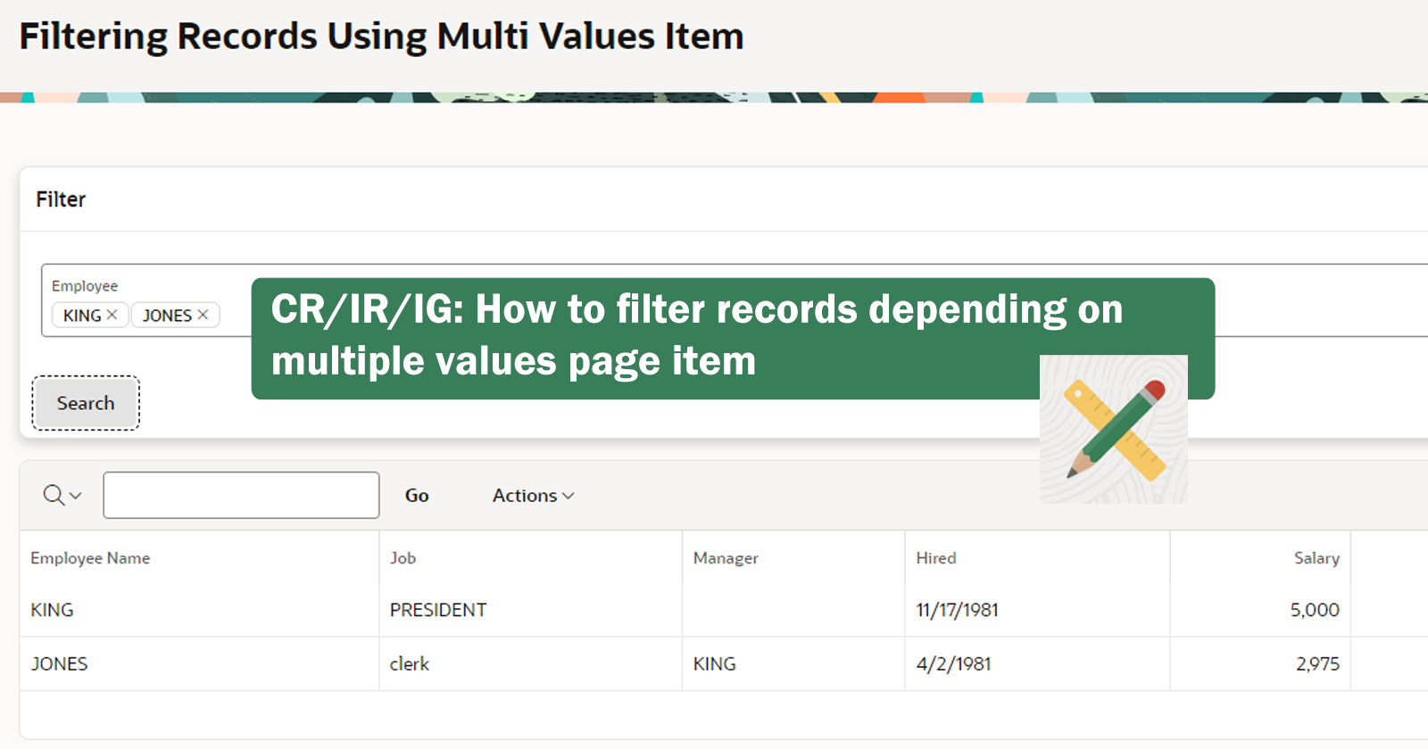 CR/IR/IG: How to filter records depending on multiple values page item