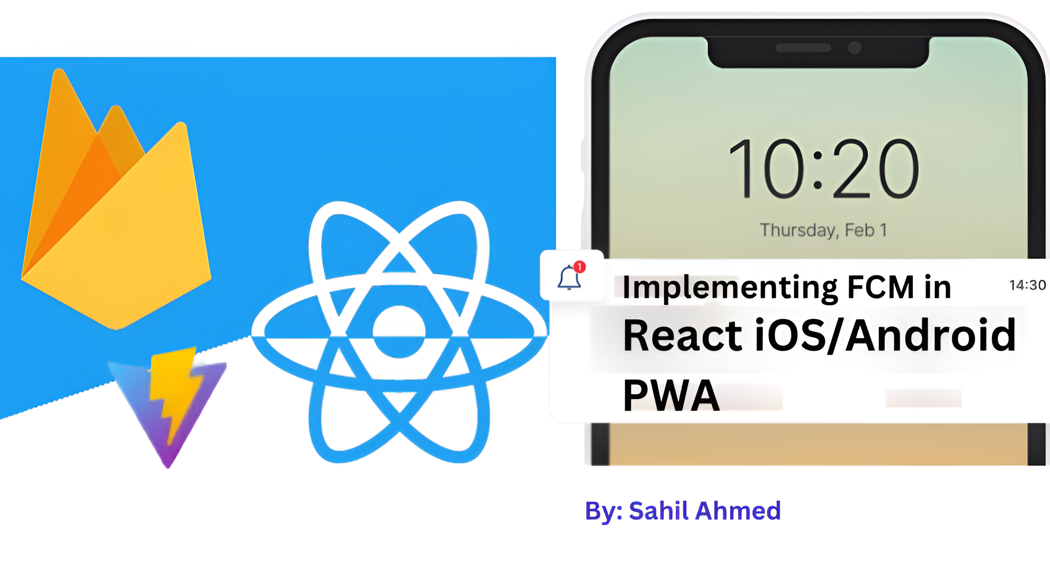 Implementing Firebase Cloud Messaging in a React iOS / Android PWA : A Comprehensive Guide