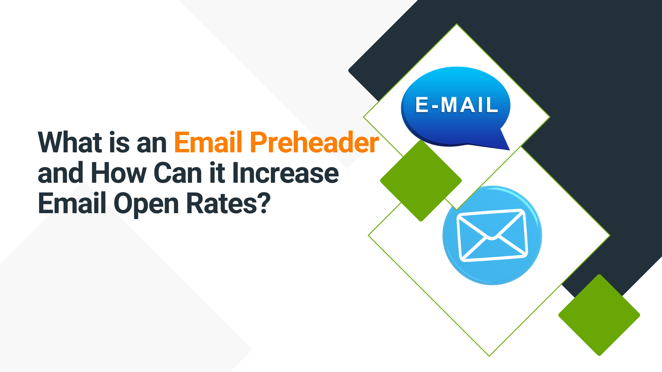 What is an Email Preheader and How Can it Increase Email Open Rates?