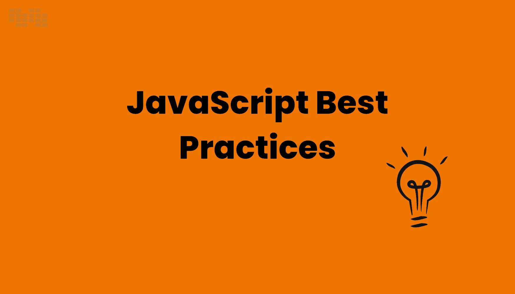 JavaScript Best Practices for Building Scalable Web Applications