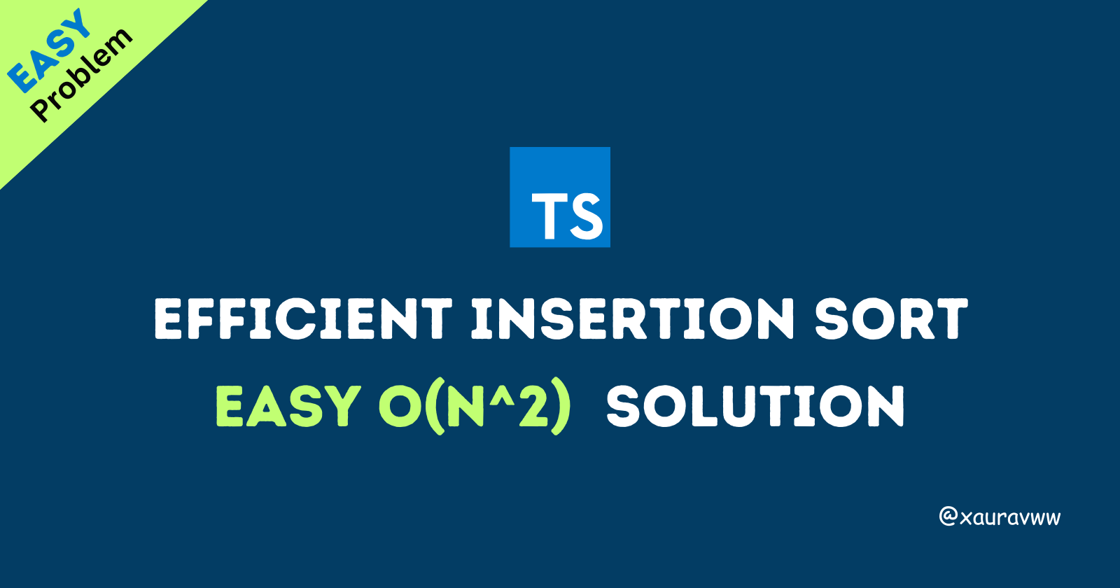 Understanding and Improving an Insertion Sort Function