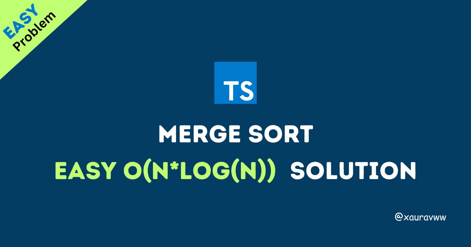 How to Use Merge Sort Algorithm Explained