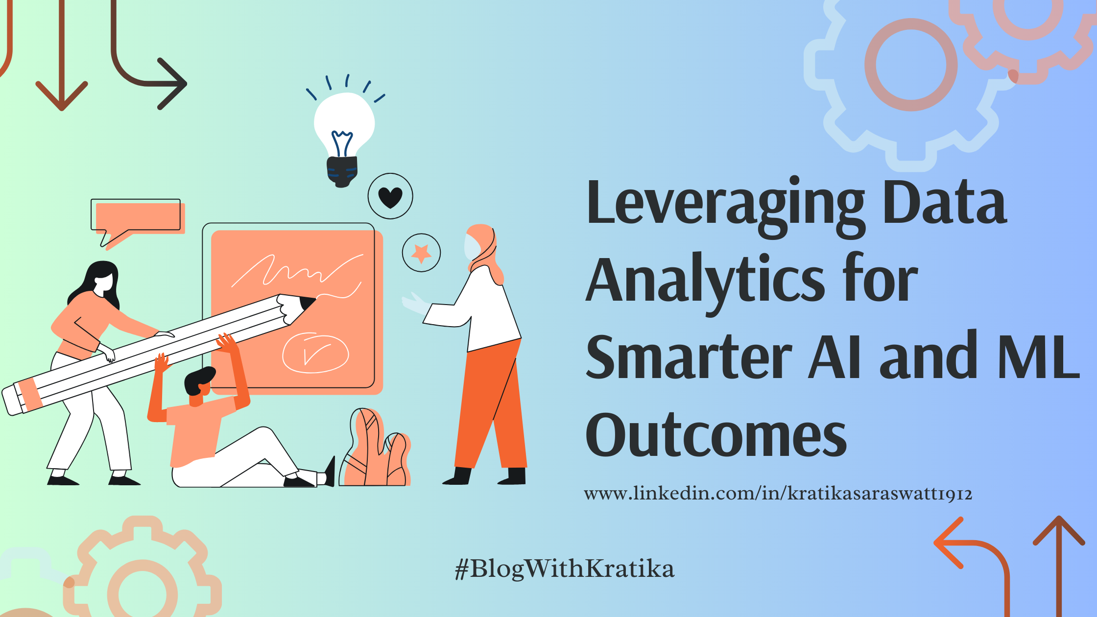 Leveraging Data Analytics for Smarter AI and ML Outcomes