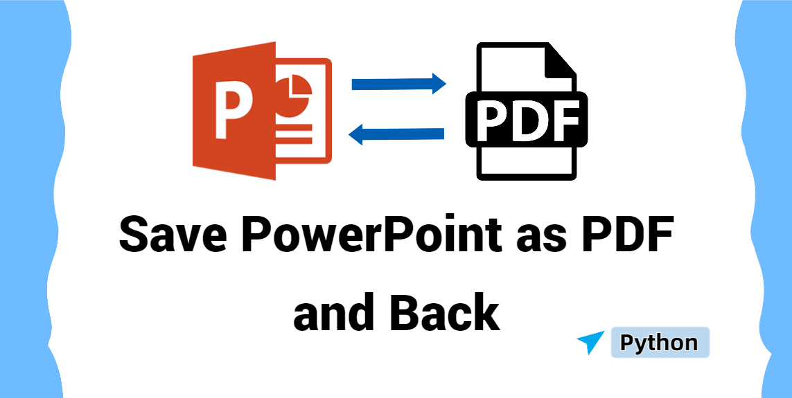 [2024] How to Save PowerPoint as PDF and Vice Versa | Python