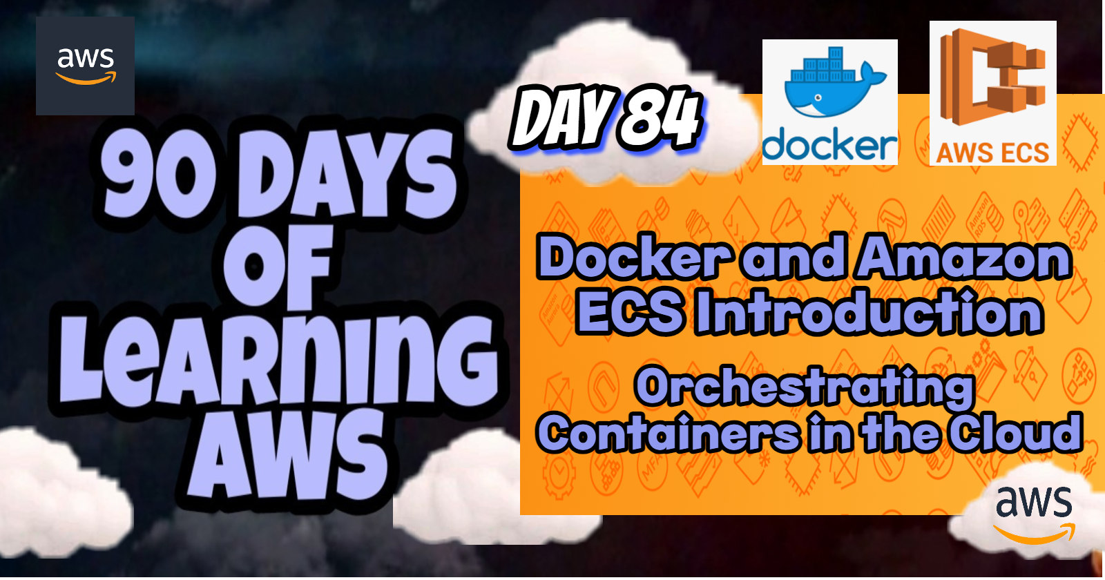 Docker and Amazon ECS Introduction: Orchestrating Containers in the Cloud