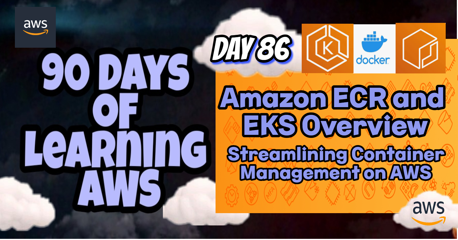 Amazon ECR and EKS Overview: Streamlining Container Management on AWS