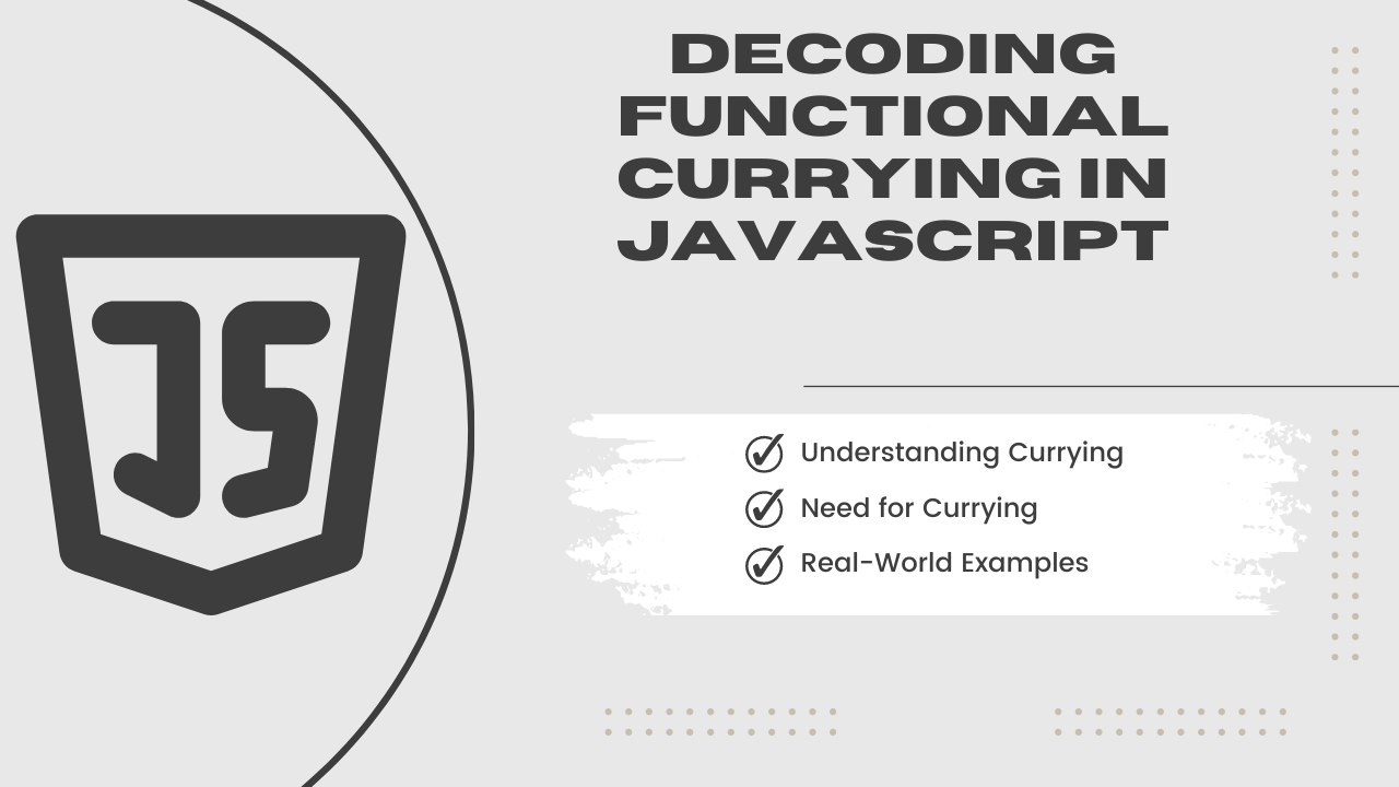 Decoding Functional Currying