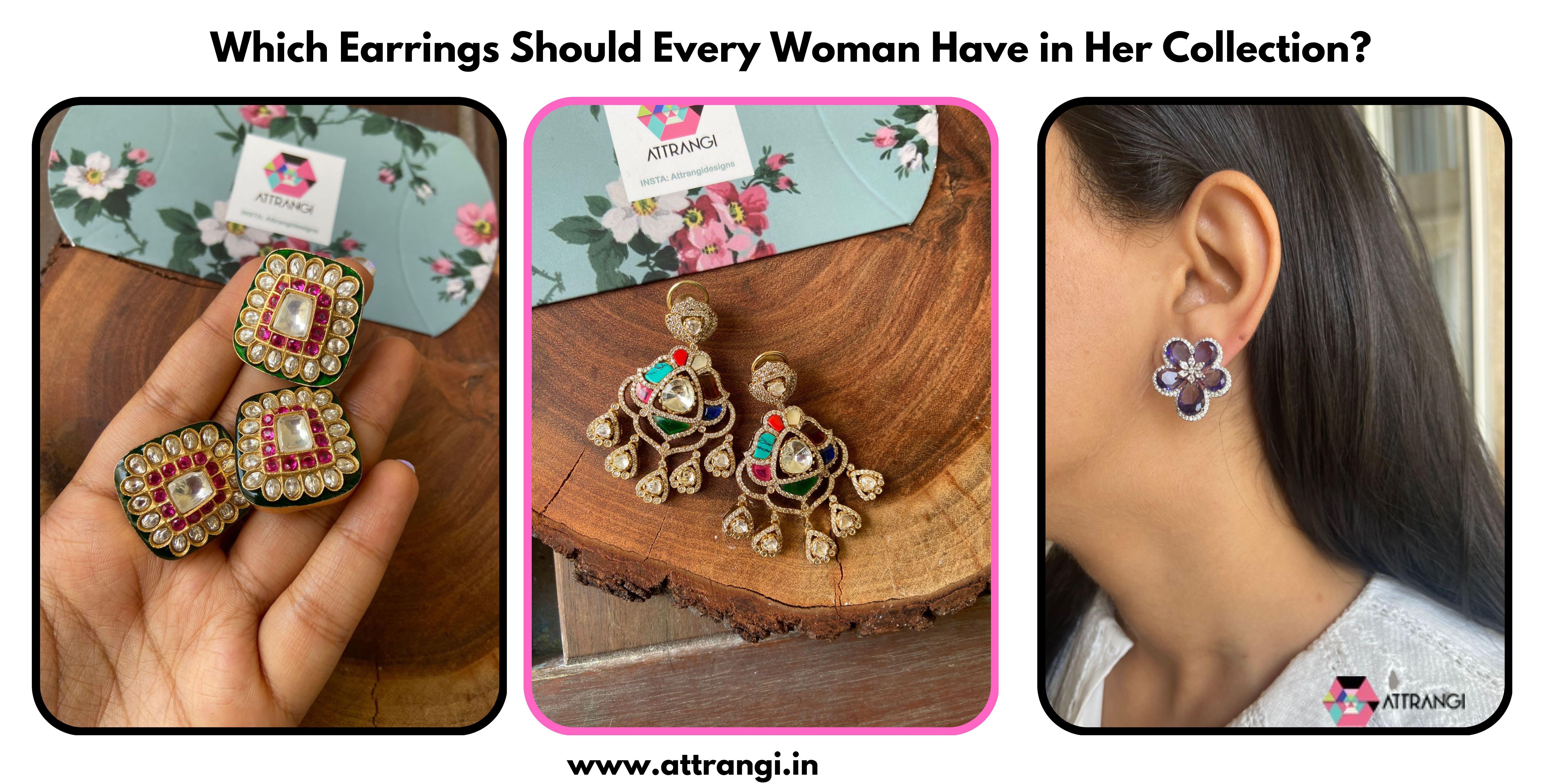 Which Earrings Should Every Woman Have in Her Collection?