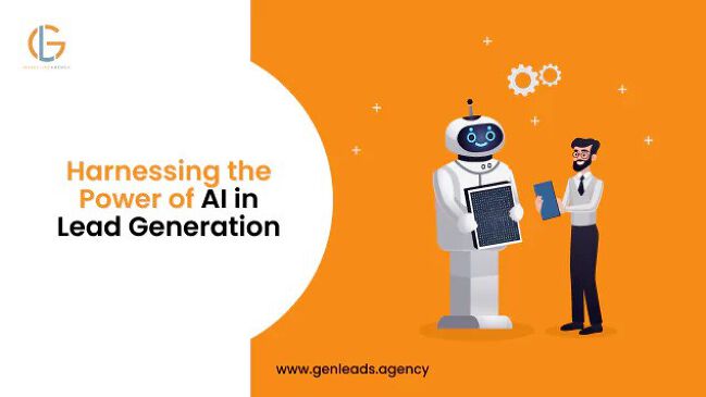Harnessing The Power Of AI In Lead Generation