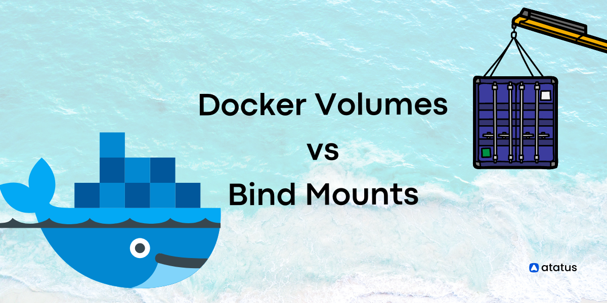 (Day 4) : Docker Volumes vs. Bind Mounts