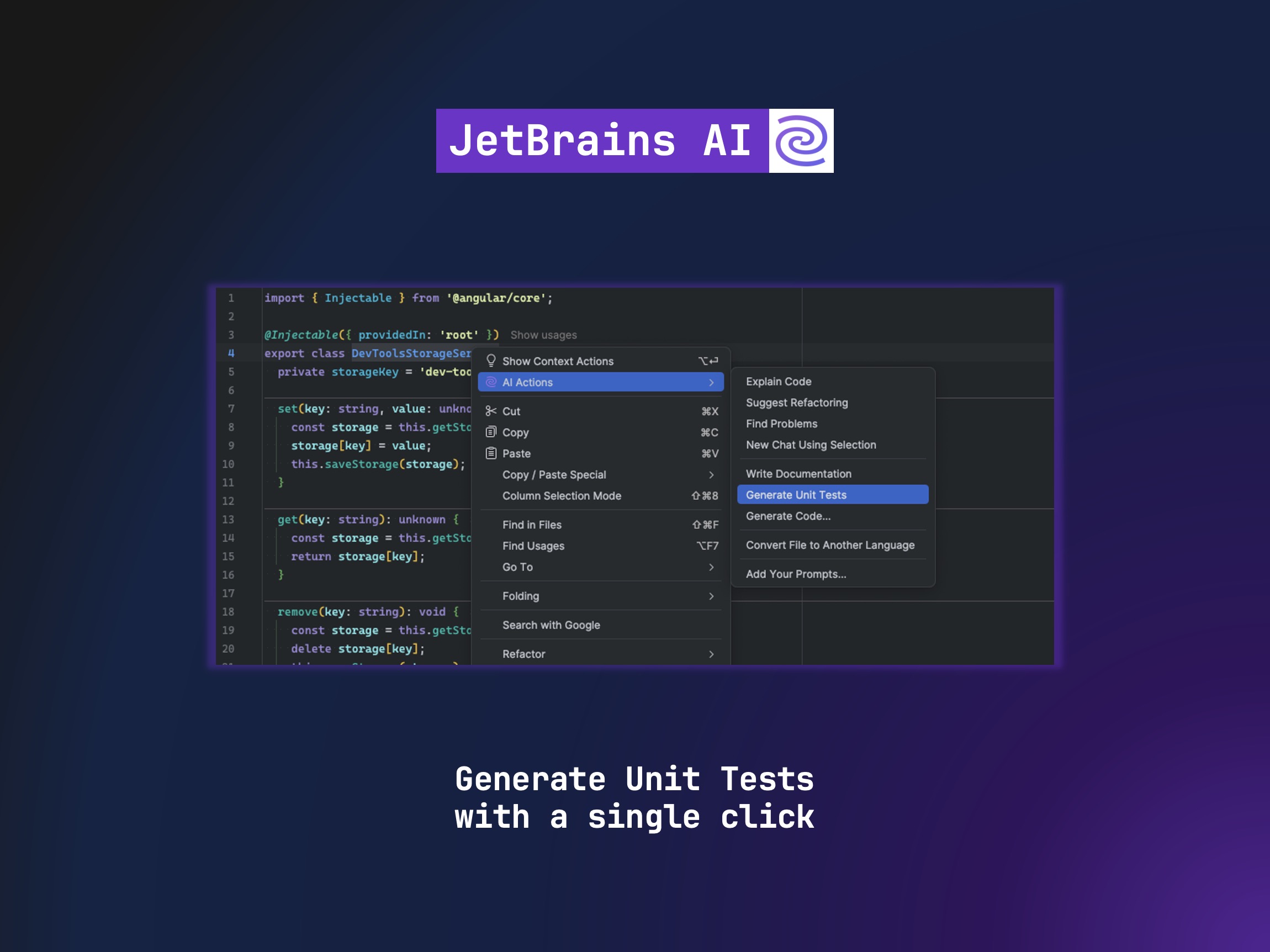 A screenshot of JetBrains AI interface is shown. The screen displays code in a dark-themed editor, with a context menu open and the option "Generate Unit Tests" highlighted. 