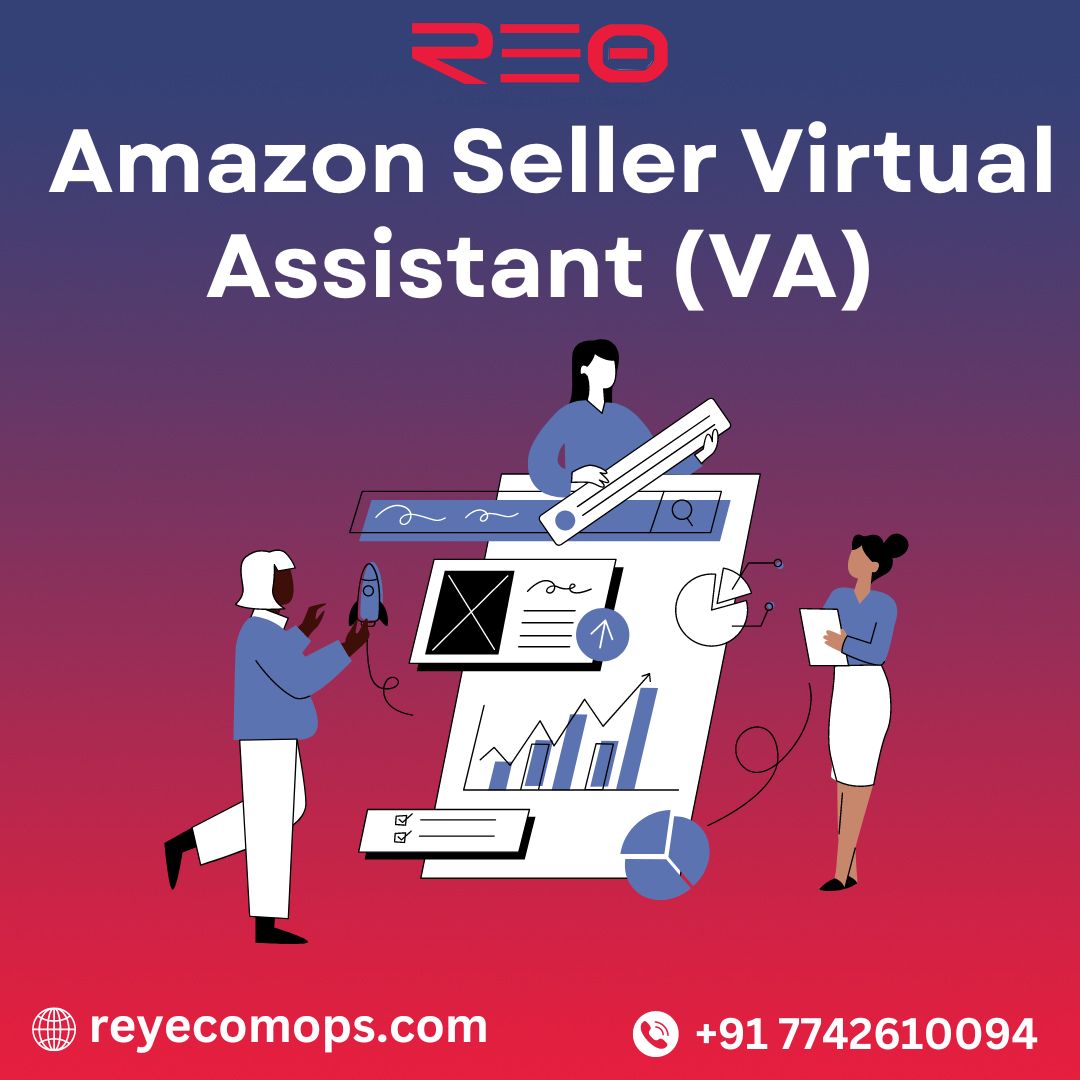 Unlock Your Amazon Potential with ReyEcomOps: Your Ultimate Amazon Seller Virtual Assistant