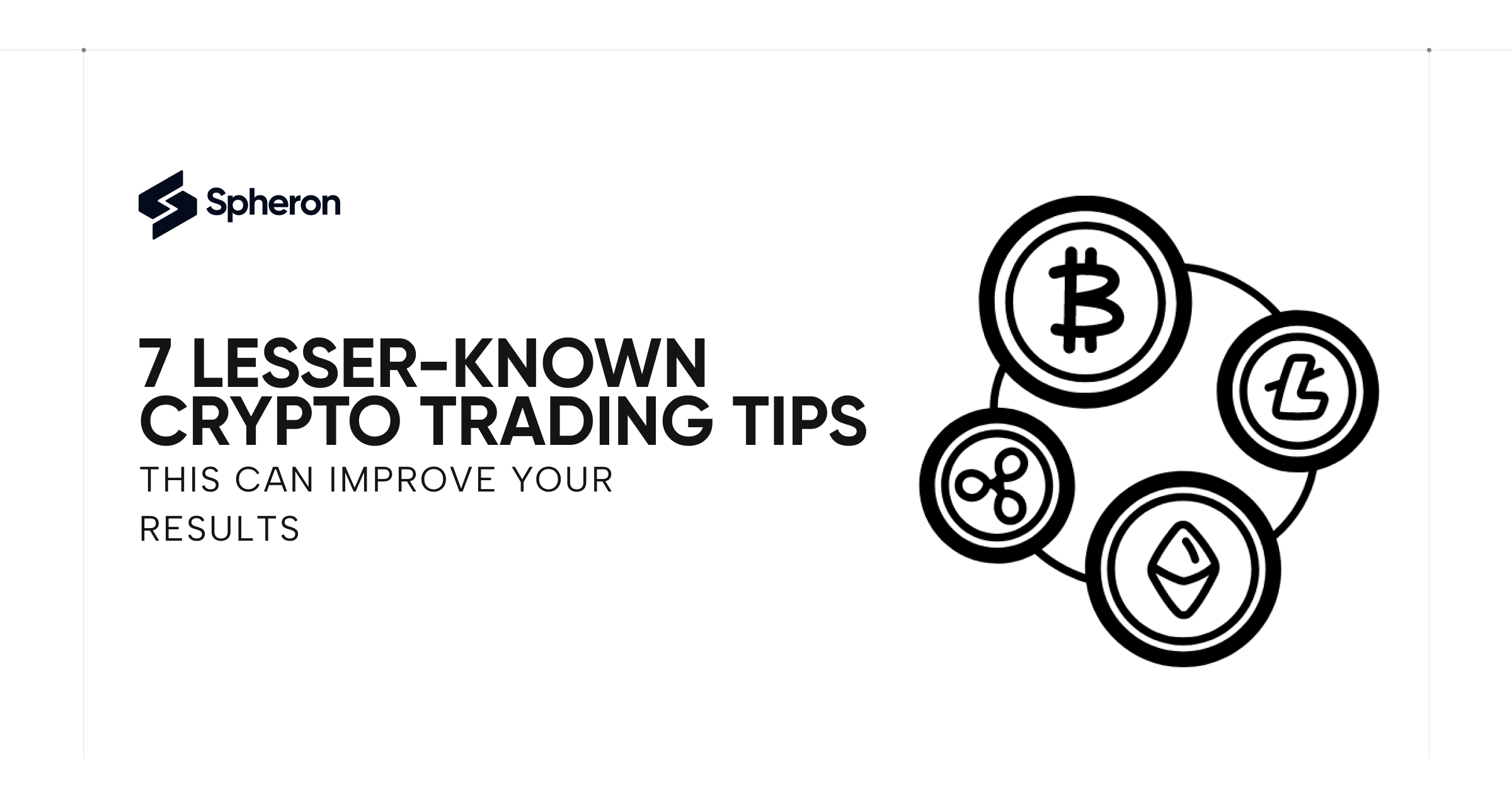 7 Lesser-Known Crypto Trading Tips That Can Improve Your Results