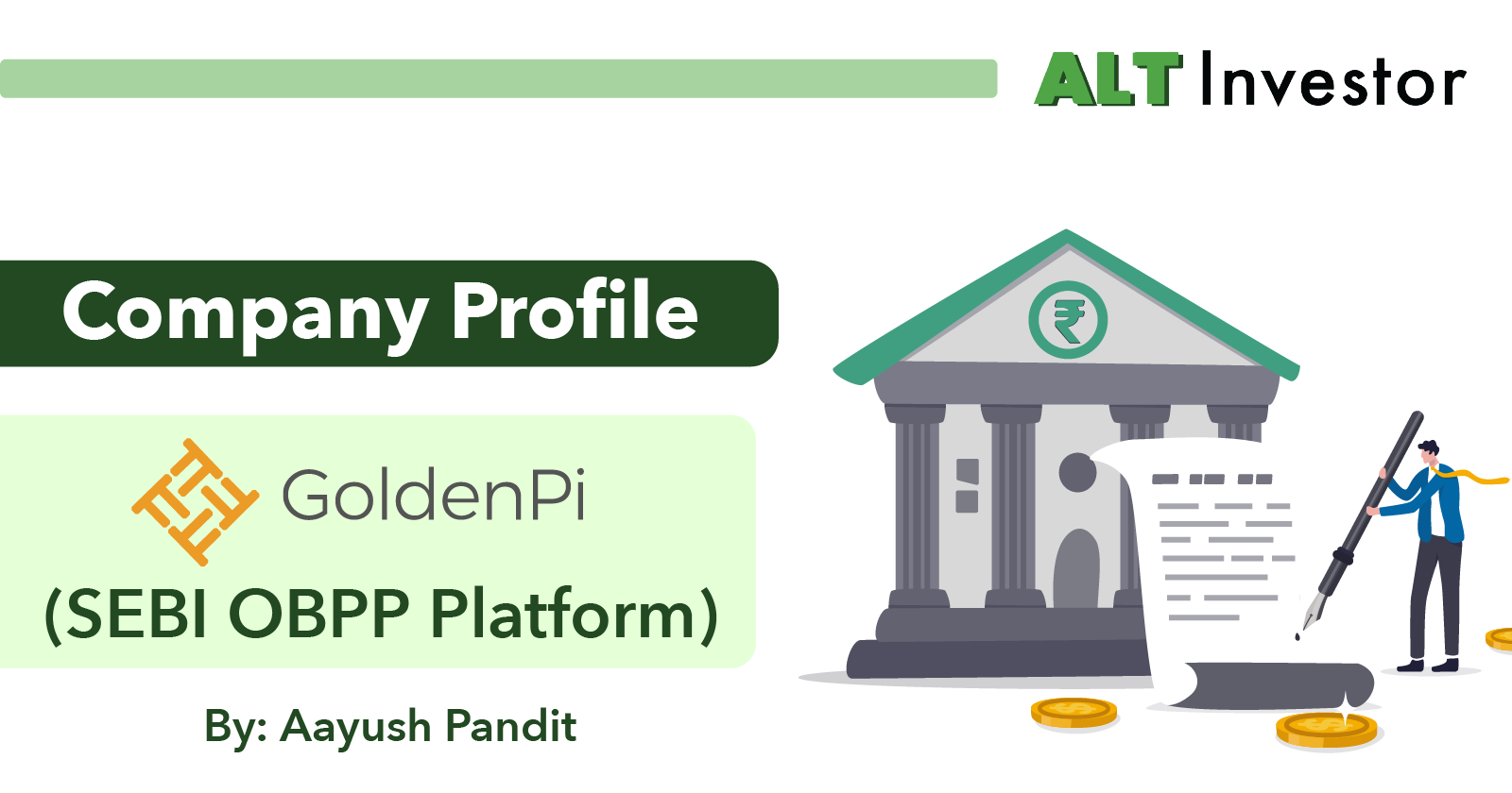 Company Profile: GoldenPi (The Oldest OBPP Platform In India)