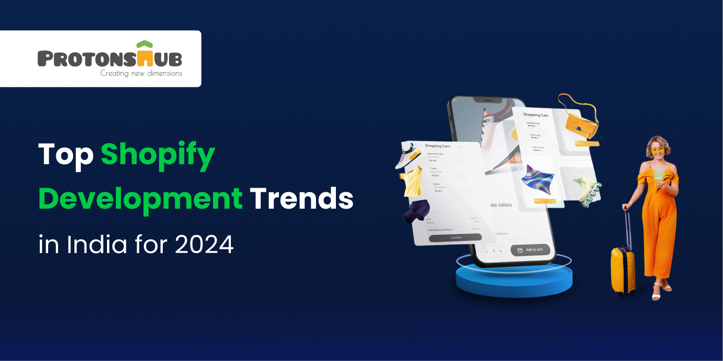 Top Shopify Development Trends in India for 2024