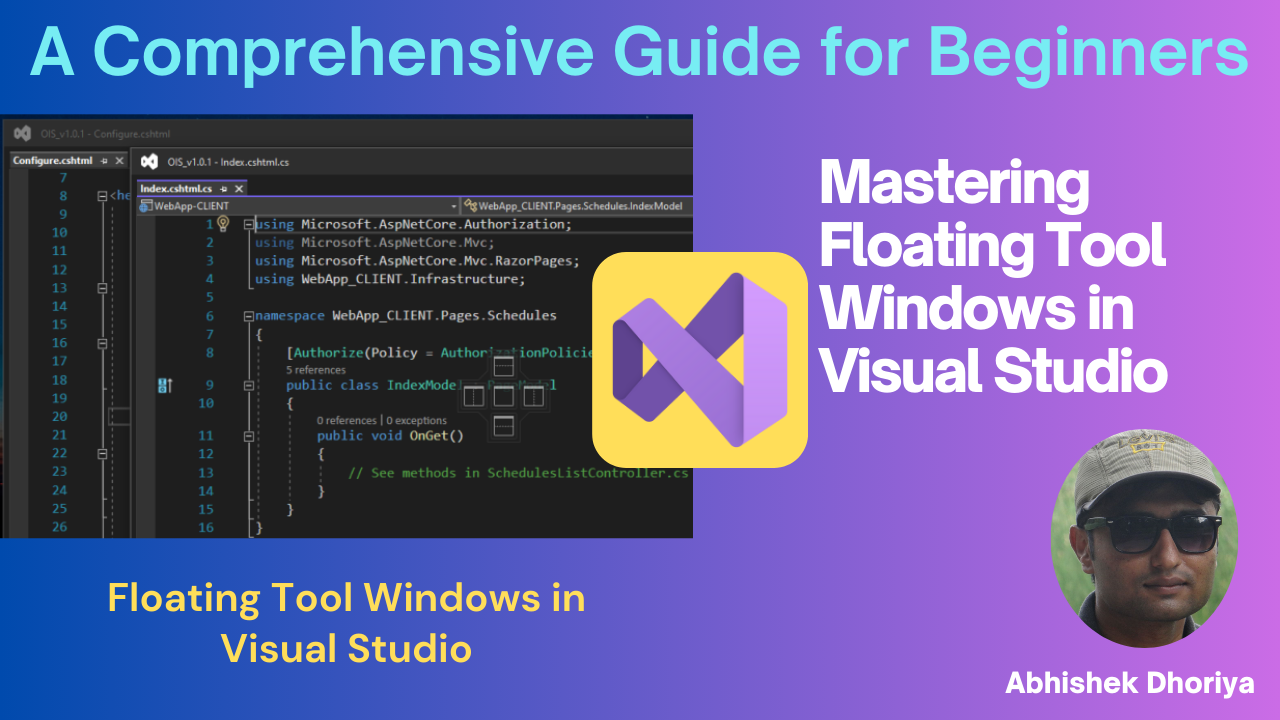 Mastering Floating Tool Windows in Visual Studio