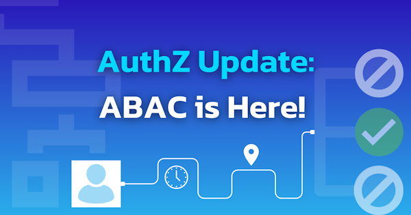 AuthZ: ABAC == true