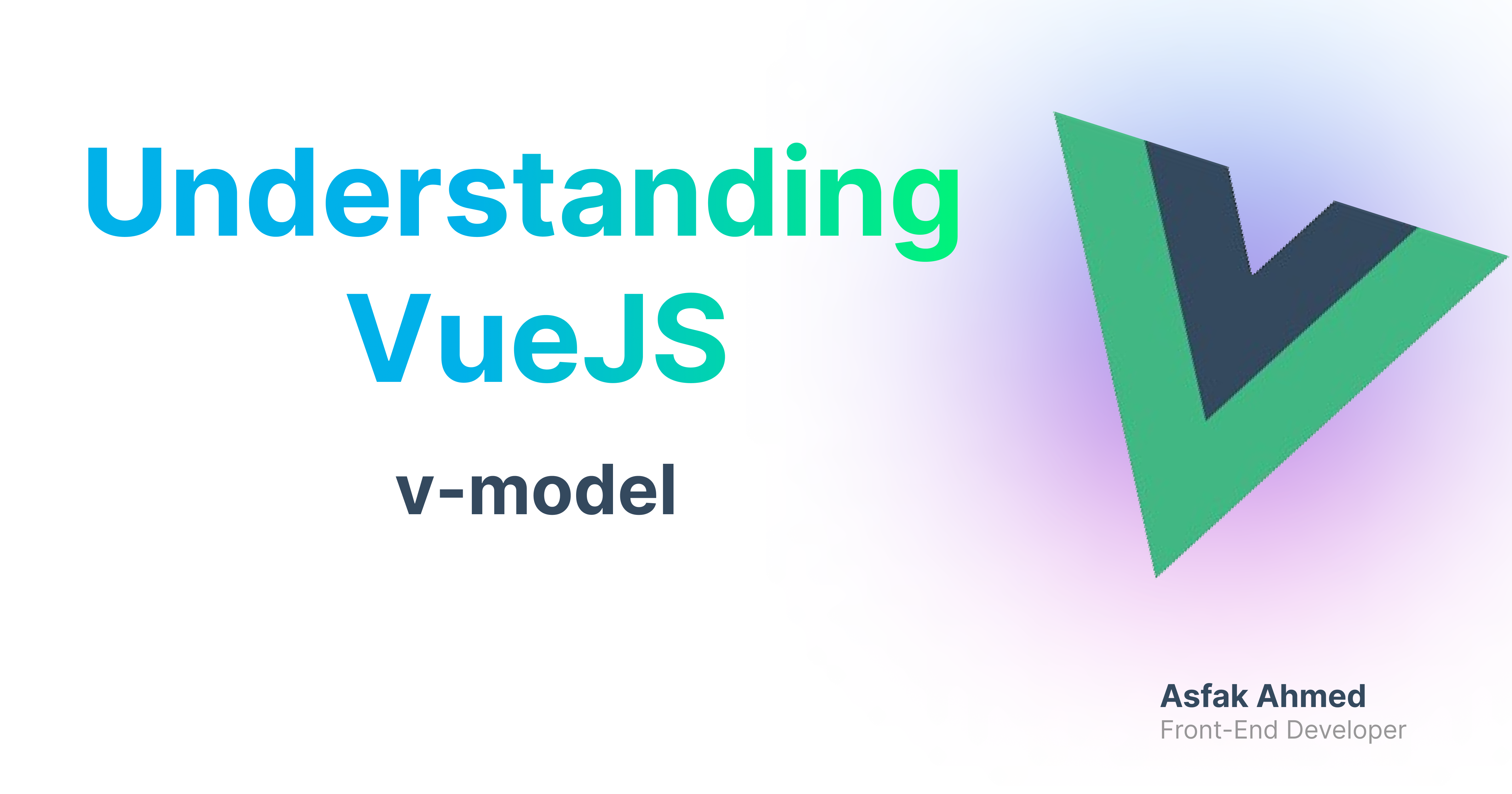 Understanding Vue.js ( v-model ) A Complete Guide