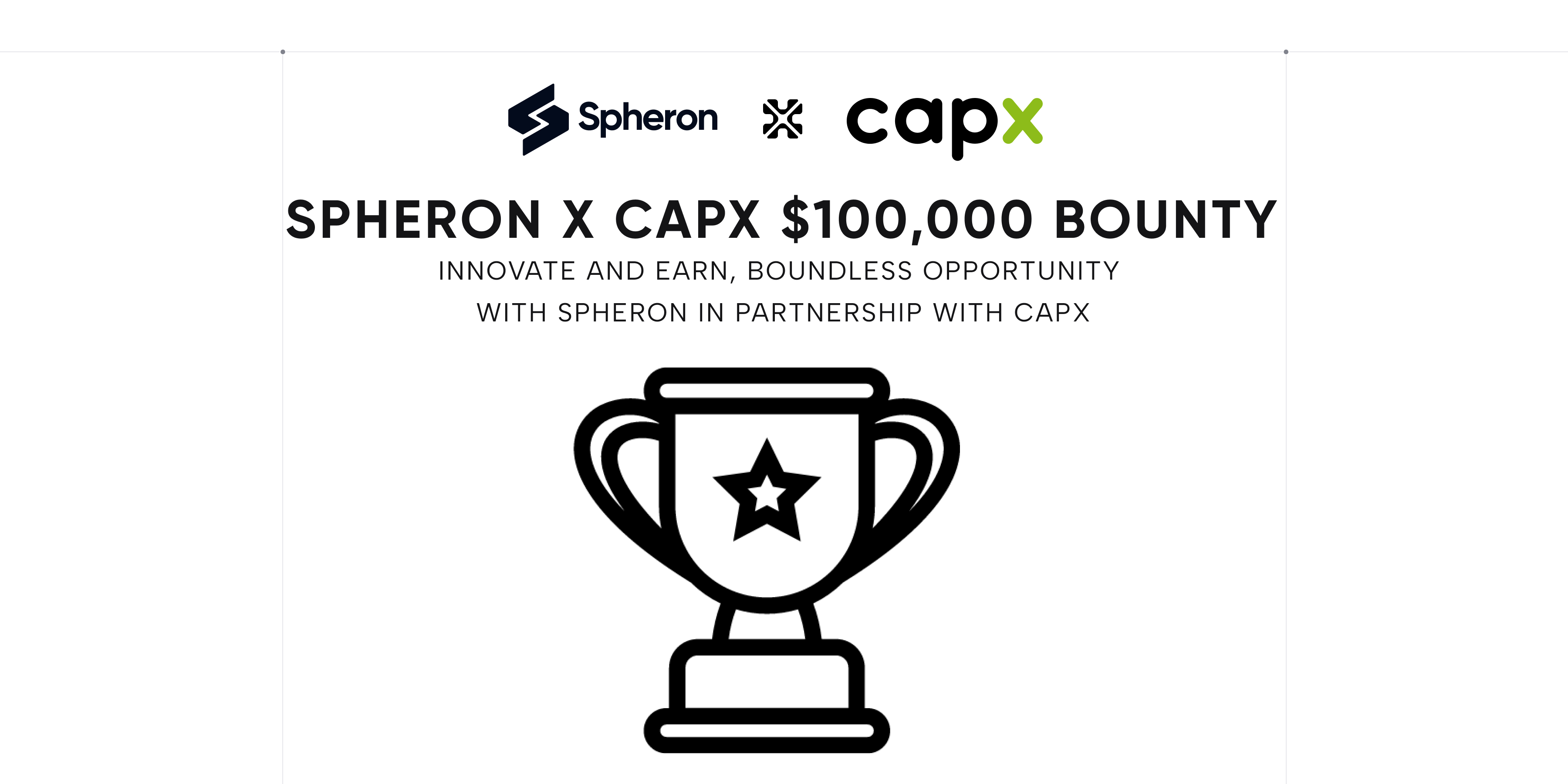 Innovate and Earn: Boundless Opportunities with Spheron in Partnership with Capx for $100,000 Bounty Program