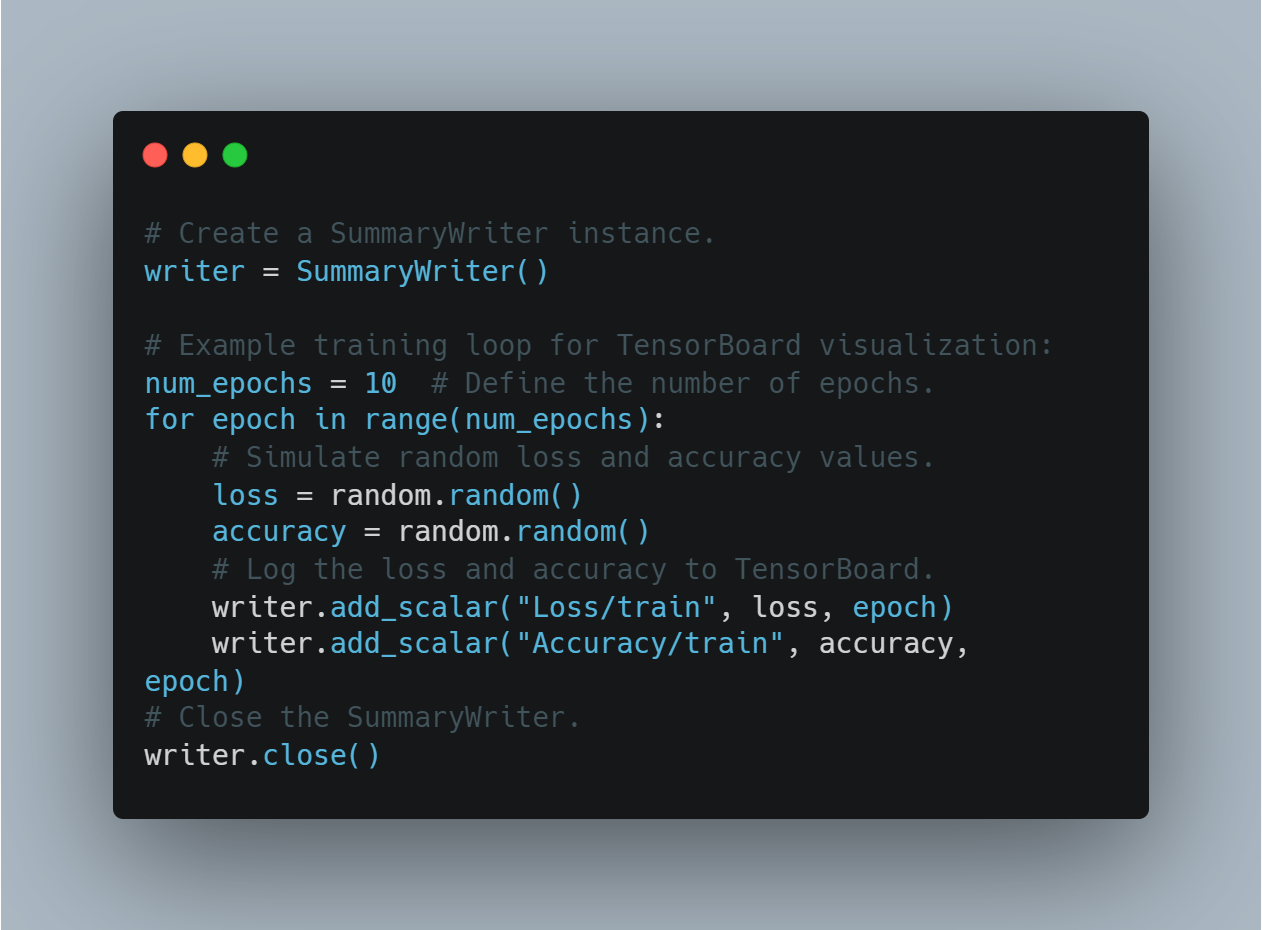 Screenshot of a Python script demonstrating how to log data to TensorBoard using the SummaryWriter. The script includes creating a SummaryWriter instance, setting the number of epochs for training, generating random loss and accuracy values, and logging these values during each epoch. The script ends by closing the SummaryWriter instance.