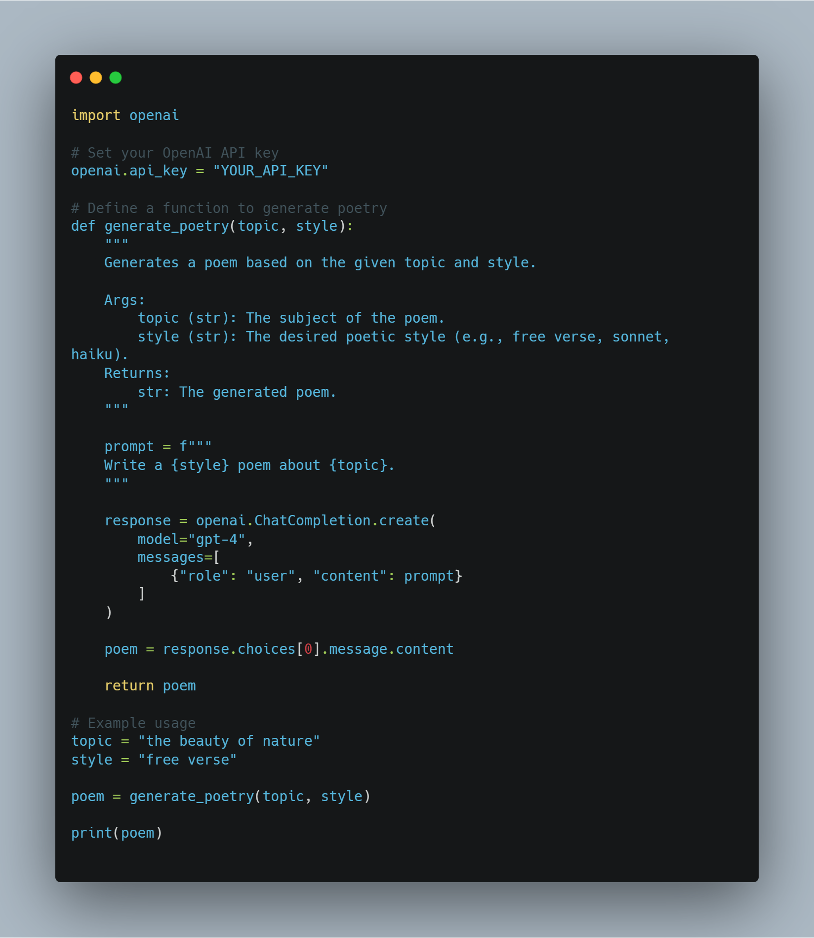 Screenshot of Python code that uses the OpenAI GPT-4 API to generate a poem. The code includes an API key setup, a function definition  that takes  and  as arguments, a prompt formation, API response handling, and example usage with the topic 'the beauty of nature' and style 'free verse'.