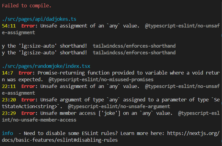 ESLint error that occur on build when an ESLint config for TypeScript is used that is too strict.