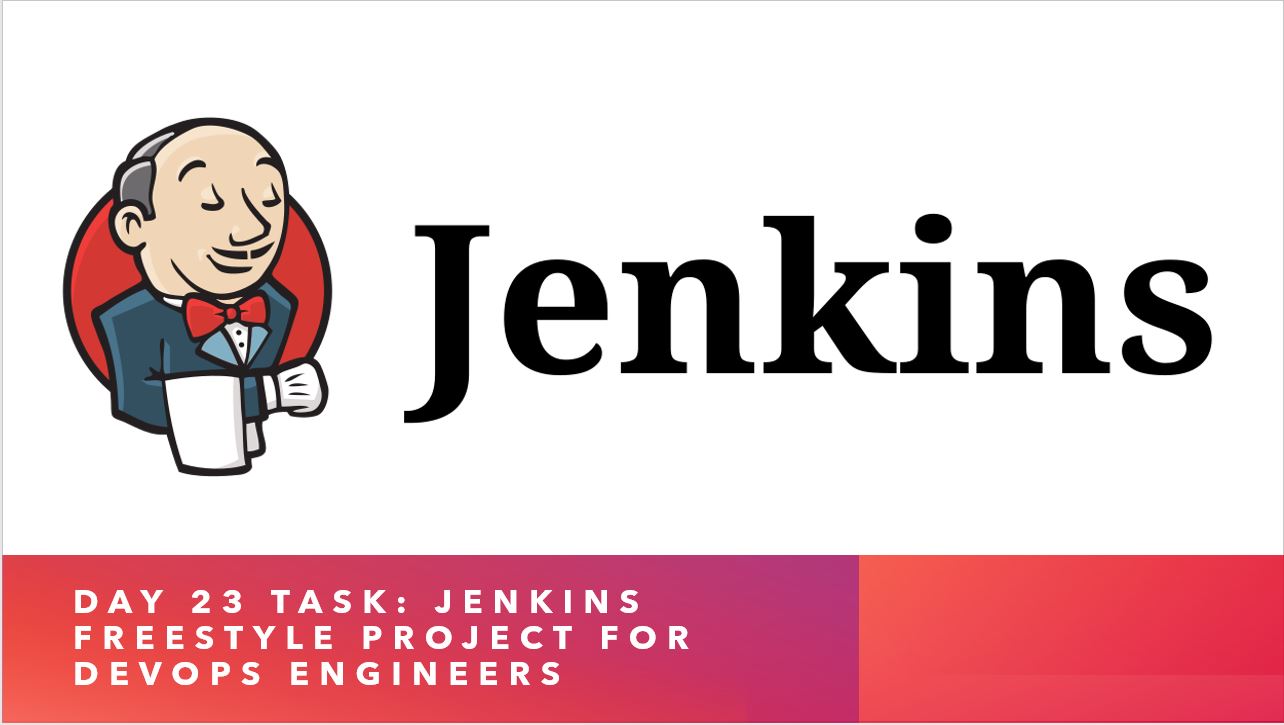 Day 23 Task: Jenkins Freestyle Project for DevOps Engineers