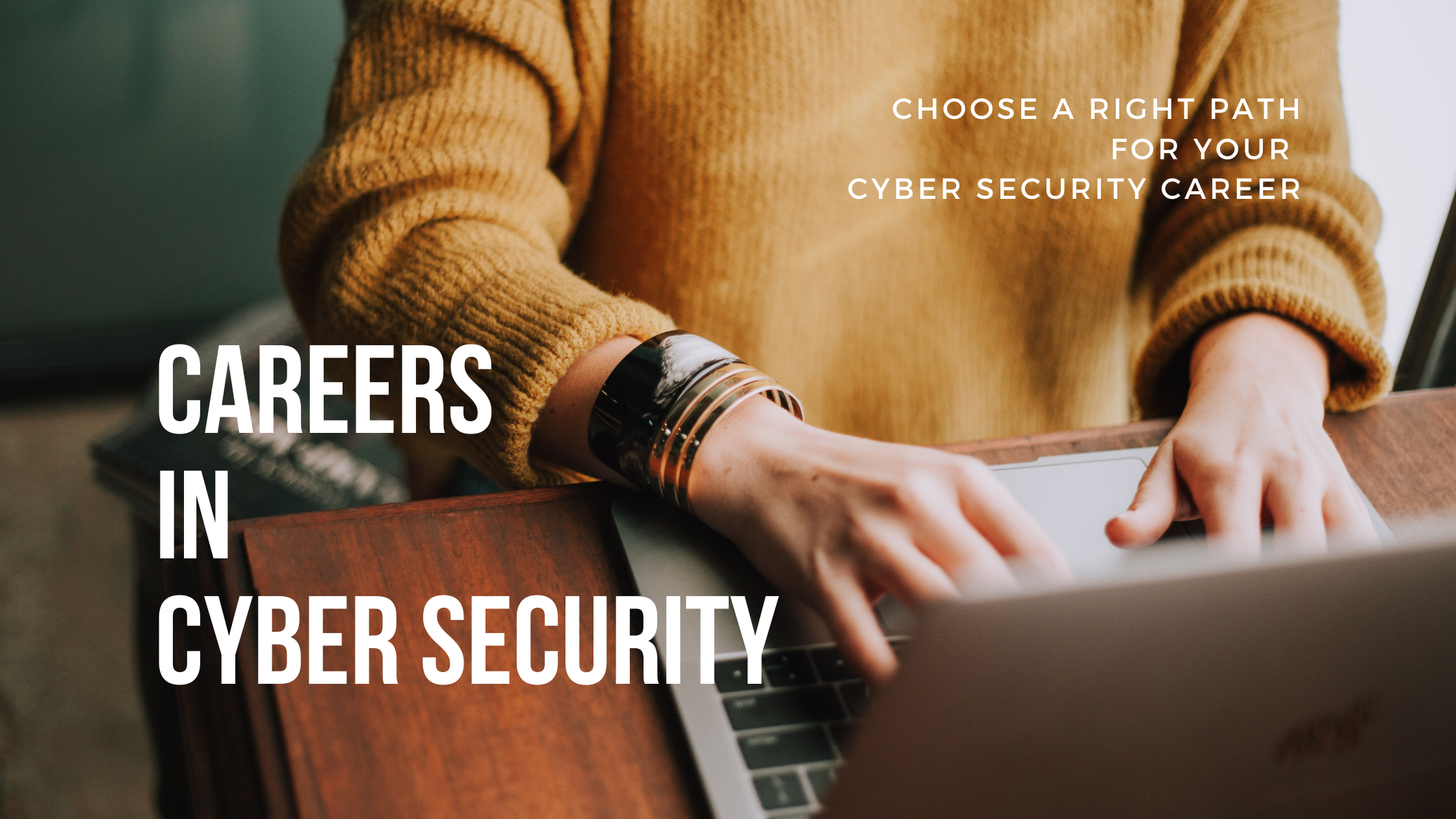 Career Options in Cyber Security