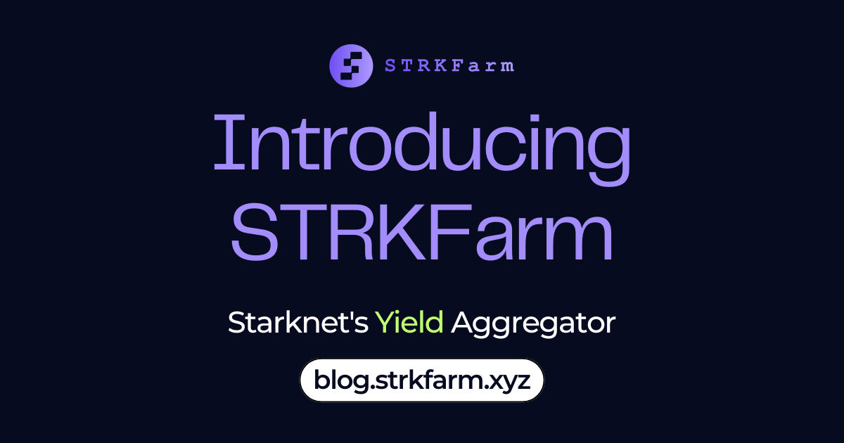 Introducing STRKFarm