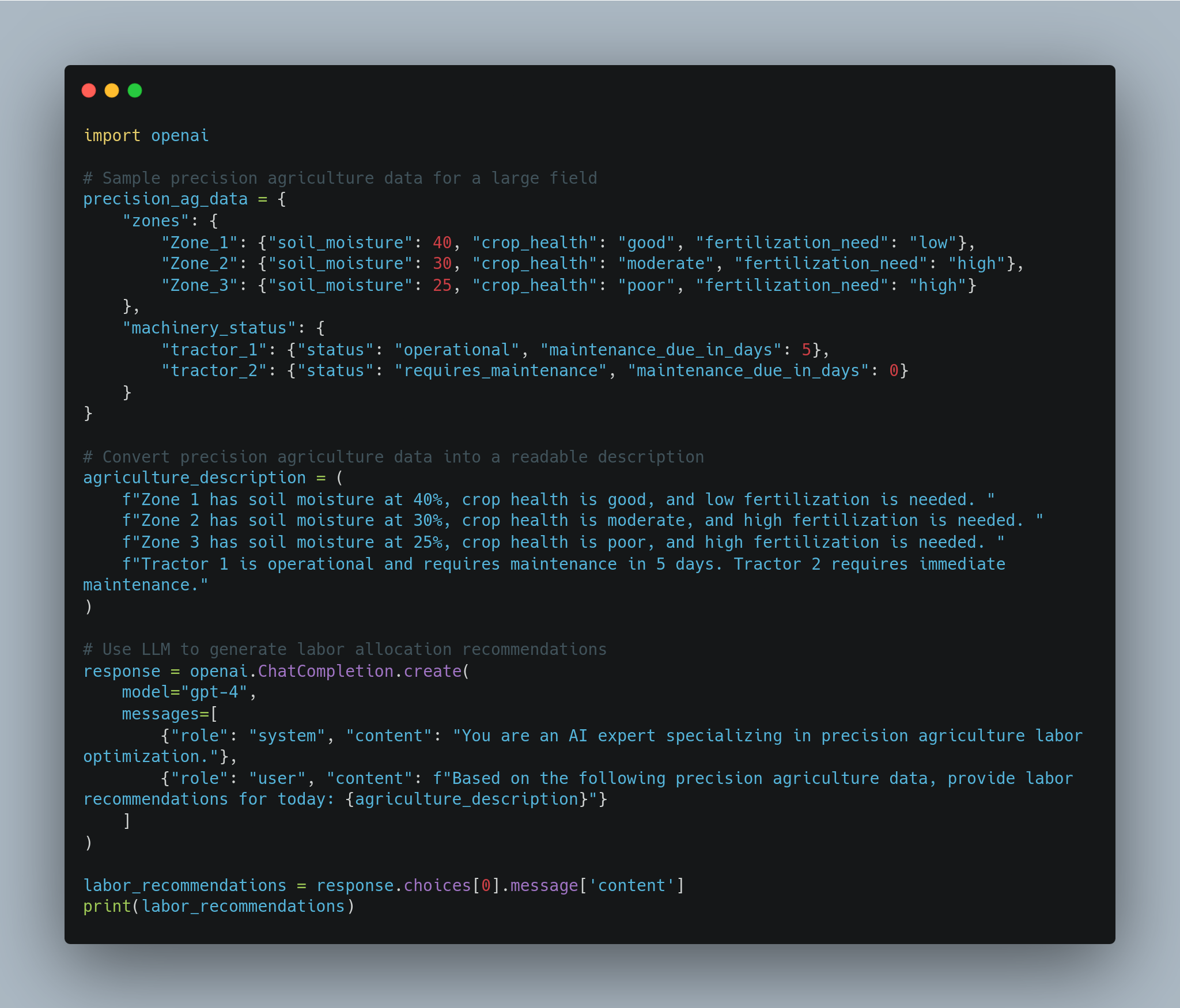 A screenshot of code written in Python. The code imports the 'openai' module and defines sample precision agriculture data for a large field, including zones with soil moisture, crop health, and fertilization needs, as well as the status of machinery. It then converts this data into a readable description and uses a language model (GPT-4) to generate labor allocation recommendations based on the provided data. The results are printed out at the end. - lunartech.ai