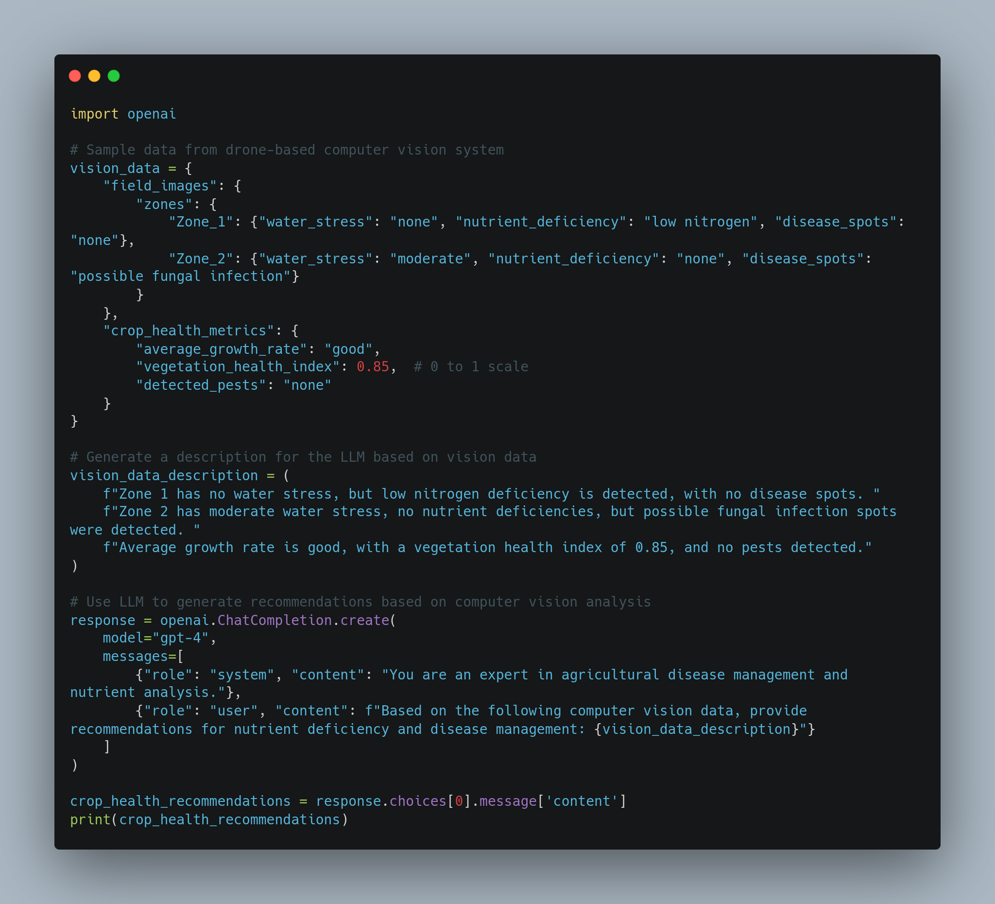 A screenshot of a Python script for analyzing drone-based computer vision data related to agricultural health metrics. The script includes code for defining the vision data, generating a description based on the data, and using a language model (GPT-4) to generate recommendations for nutrient deficiency and disease management.