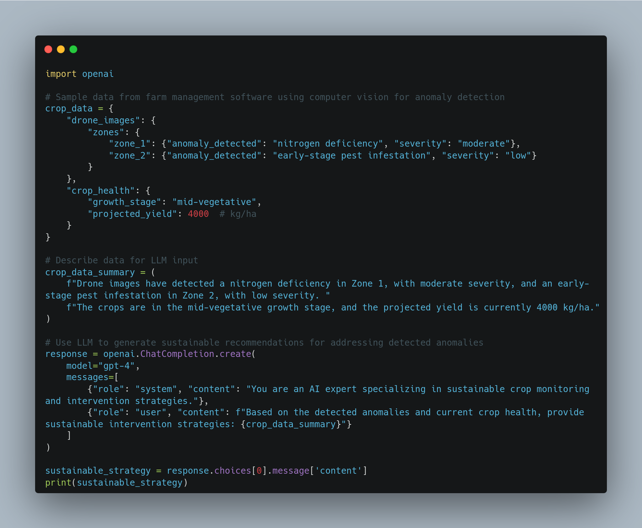 A screenshot of Python code showing the use of OpenAI to analyze farm management data and generate sustainable recommendations based on detected anomalies in crop health. The code includes sample crop data with information on anomalies detected via drone images, summarized crop data for input into a large language model (LLM), and the generation of a response using the LLM to provide sustainable intervention strategies.